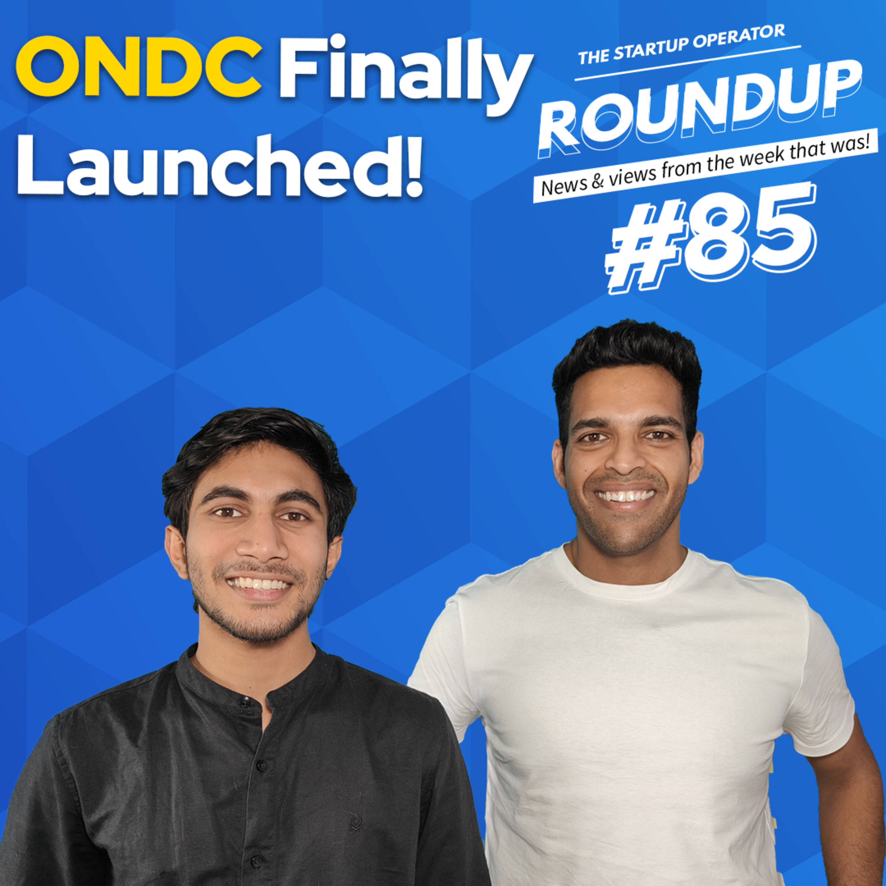Roundup 85 : ONDC Launched in Bangalore, Adobe Acquired Figma and more! episode artwork