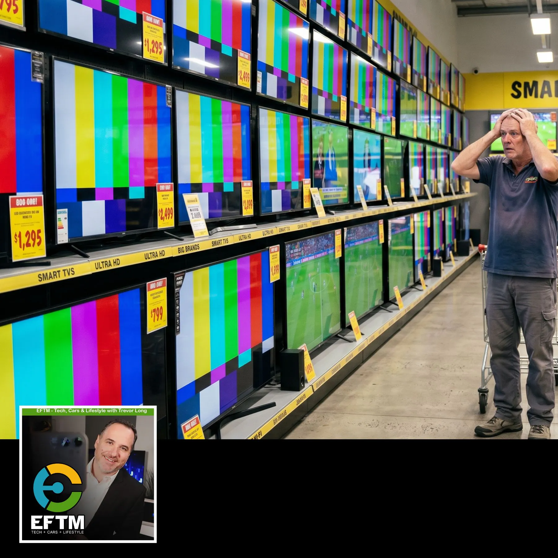 EFTM: The new way to find your next brand new TV!