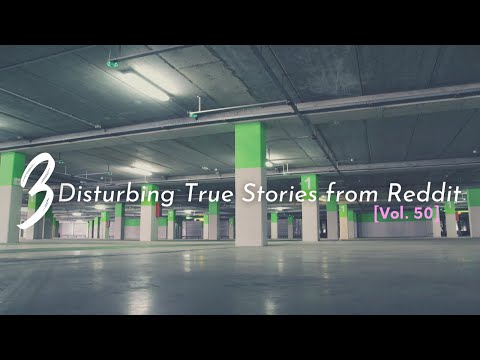 Vol. 50: 3 Disturbing True Stories from Reddit episode artwork