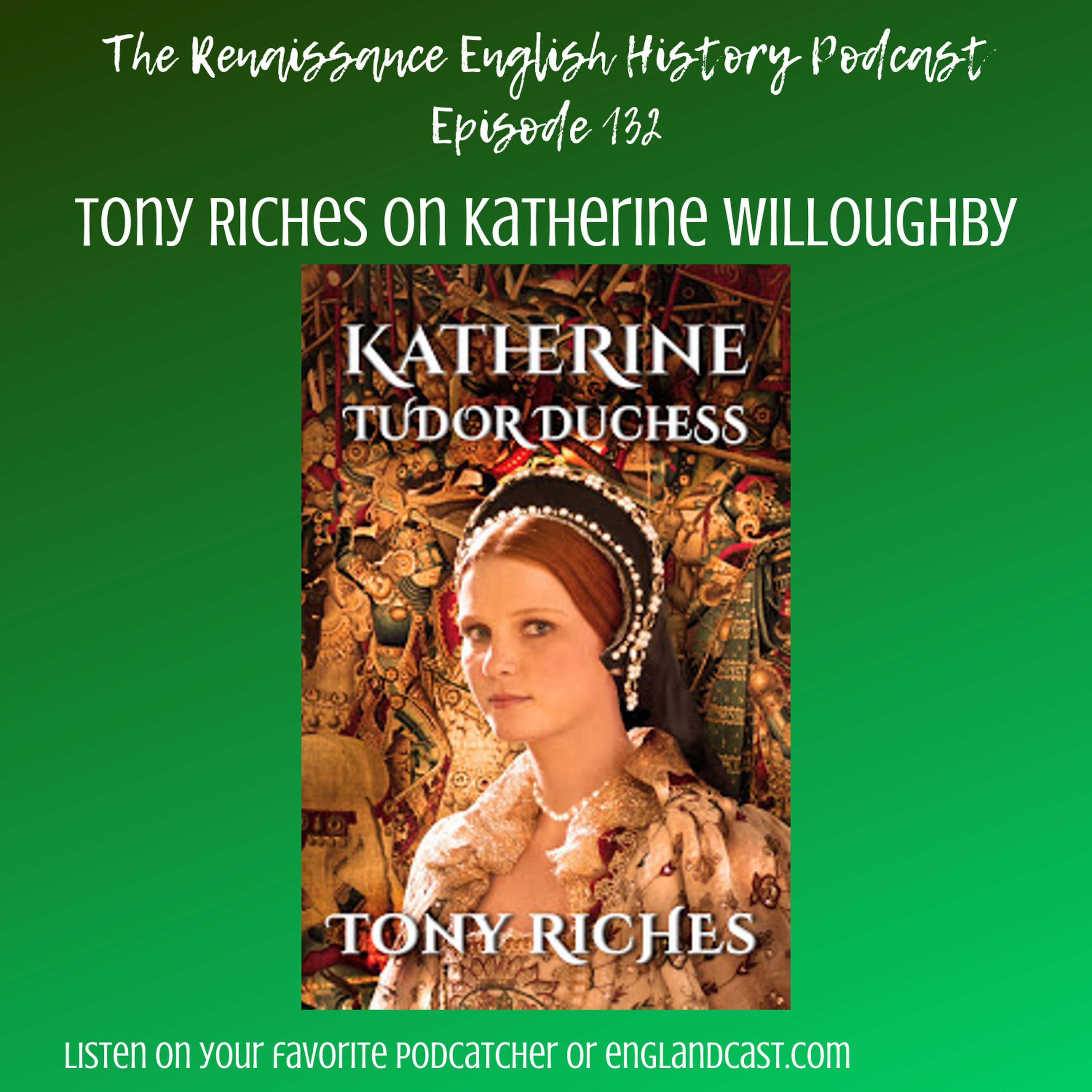 Renaissance English History Podcast: A Show About the Tudors