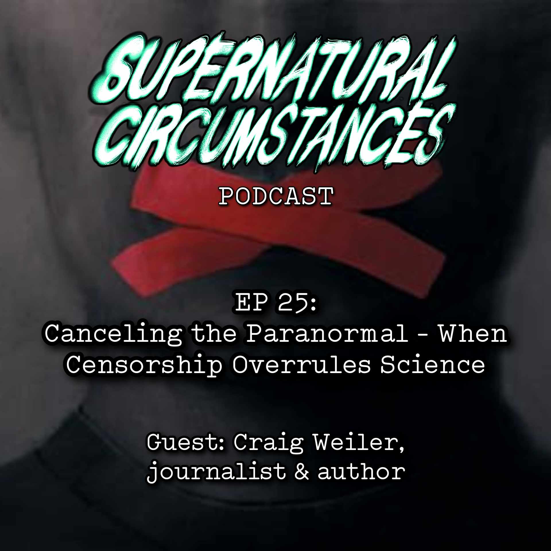 Canceling the Paranormal - When Censorship Overrules Science episode artwork