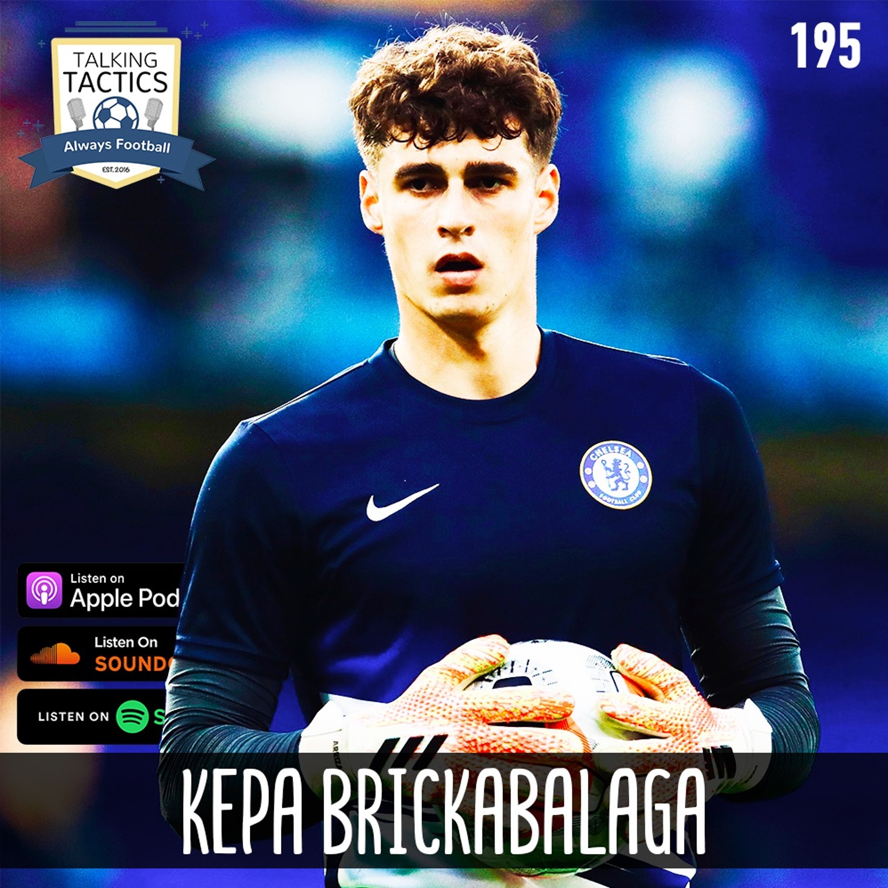 195 | Kepa Brickabalaga episode artwork