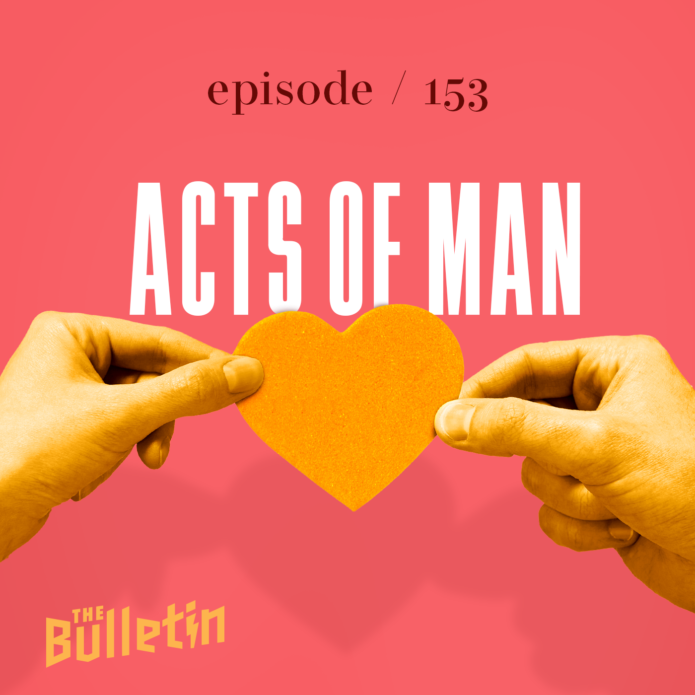 Acts of Man