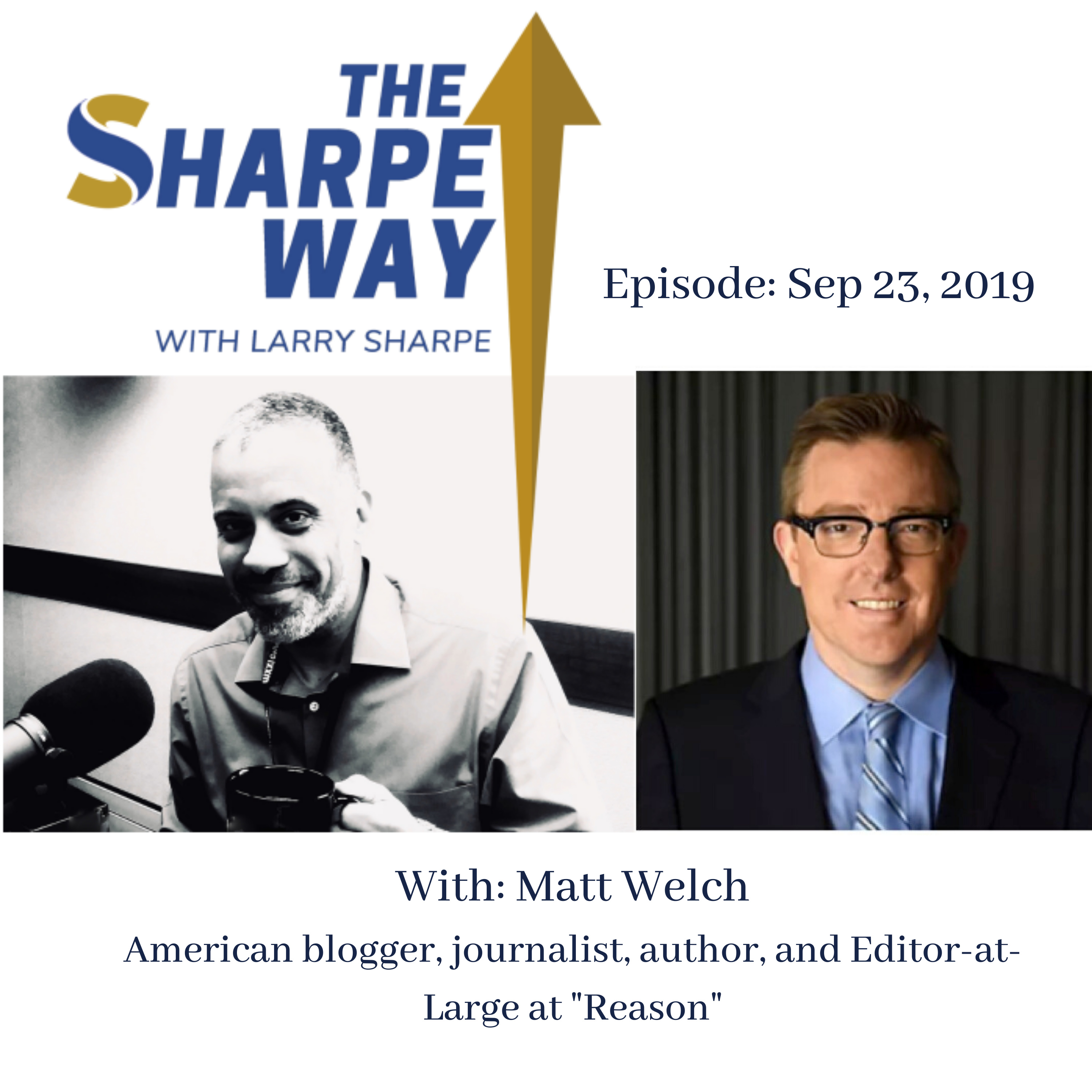 The Sharpe Way Show with Larry Sharpe
