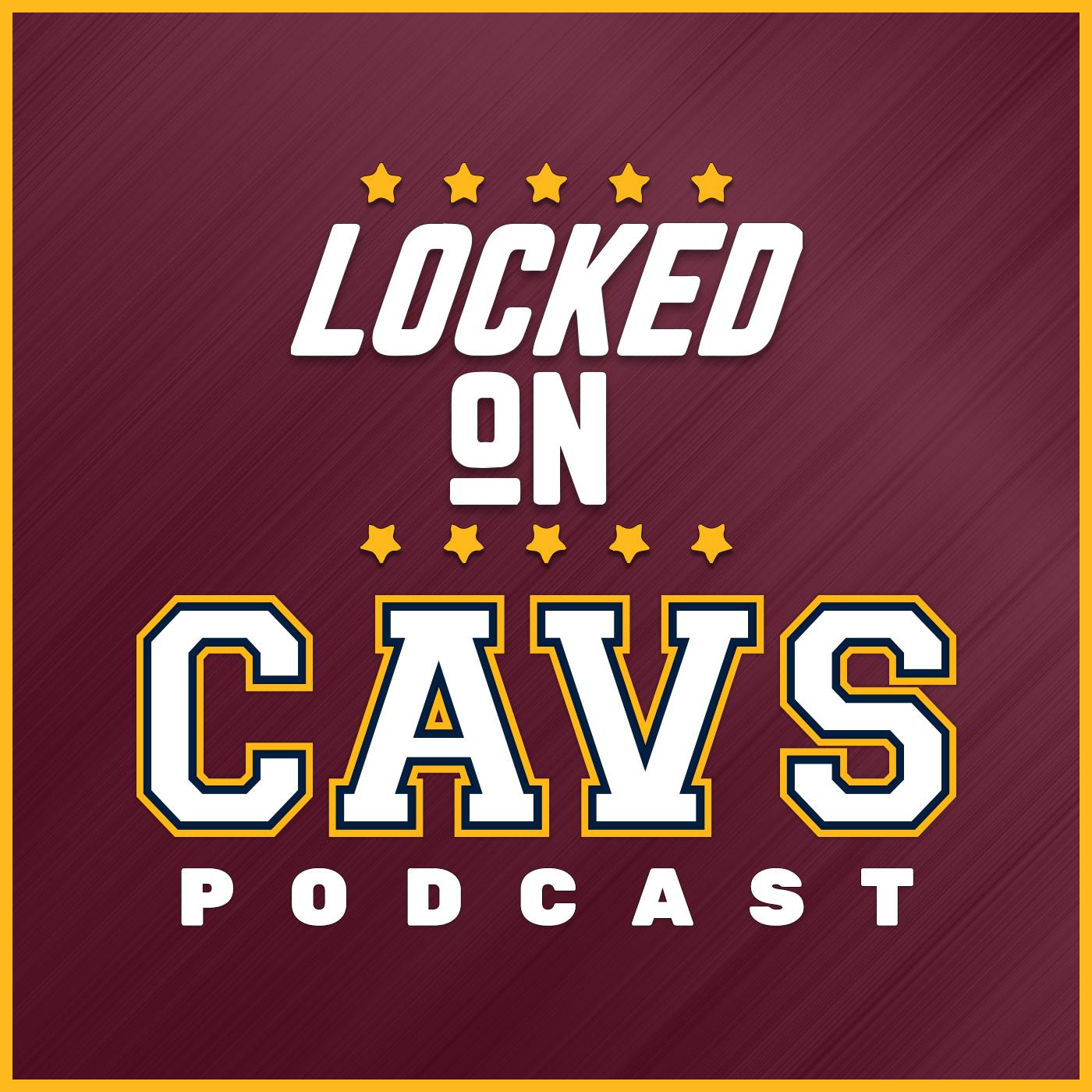 Locked On Cavs podcast