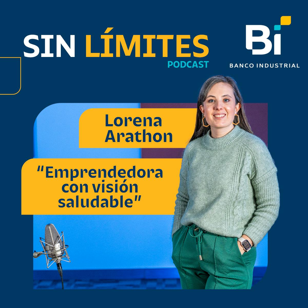 Ep. 14 Lorena Arathon