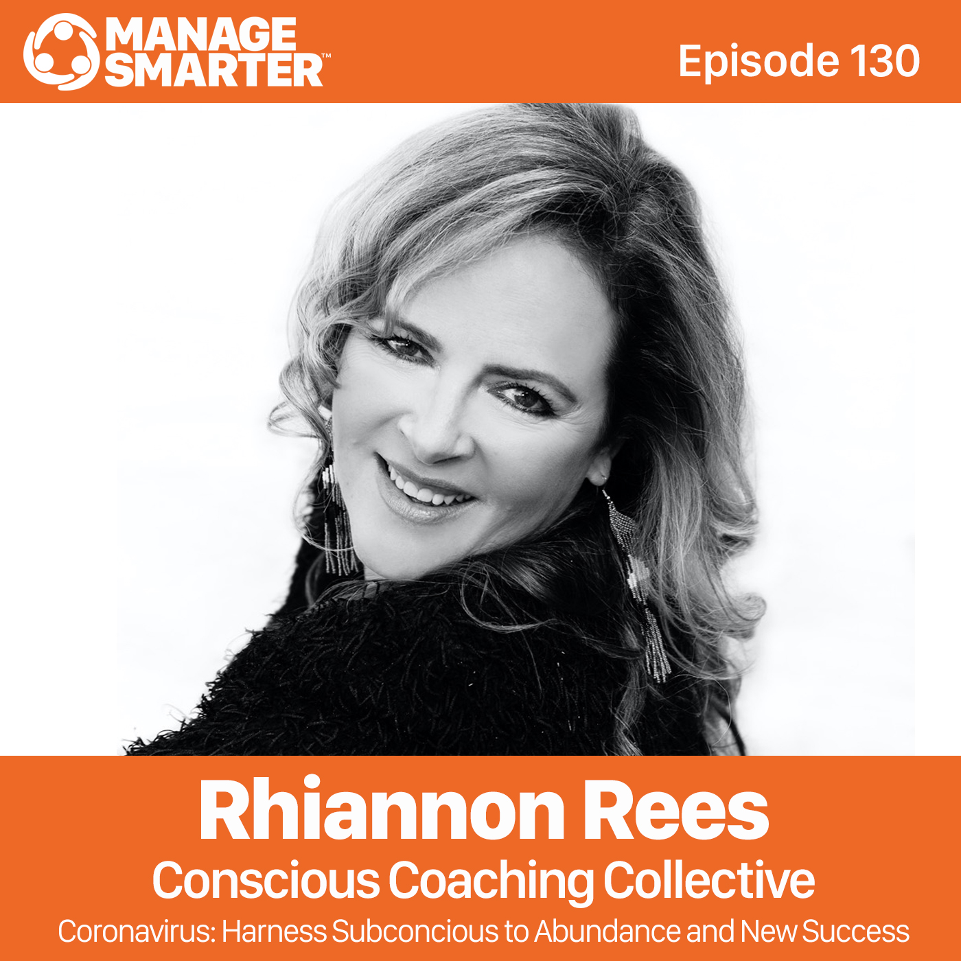 130 Coronavirus: Tapping Into Your Subconscious Mind for Better Decision-Making episode artwork