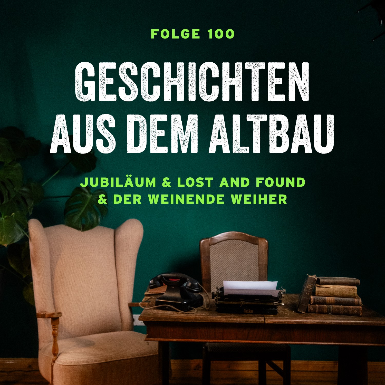 #100 - Jubiläum und Lost and Found und Der weinende Weiher
