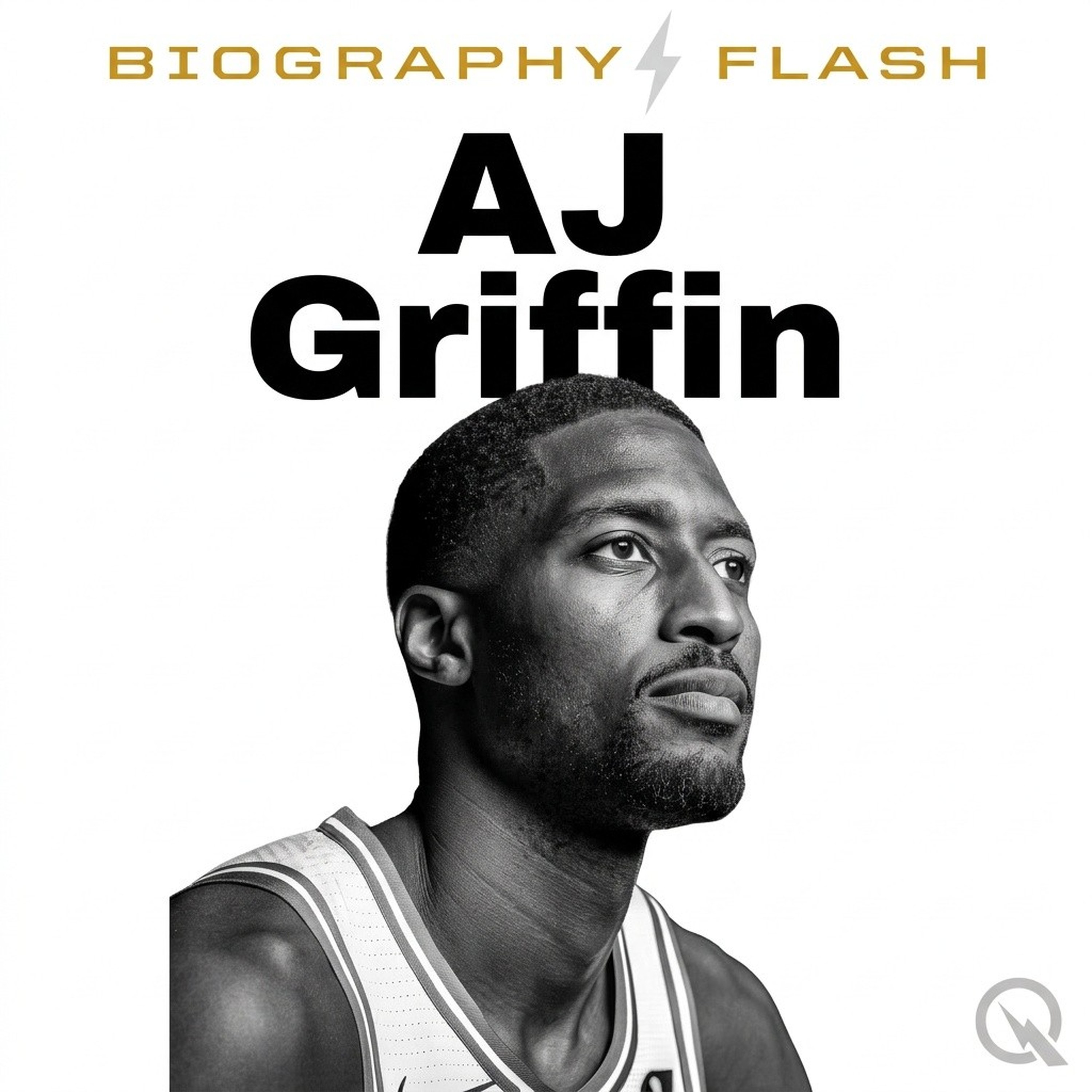AJ Griffin - Biography Flash