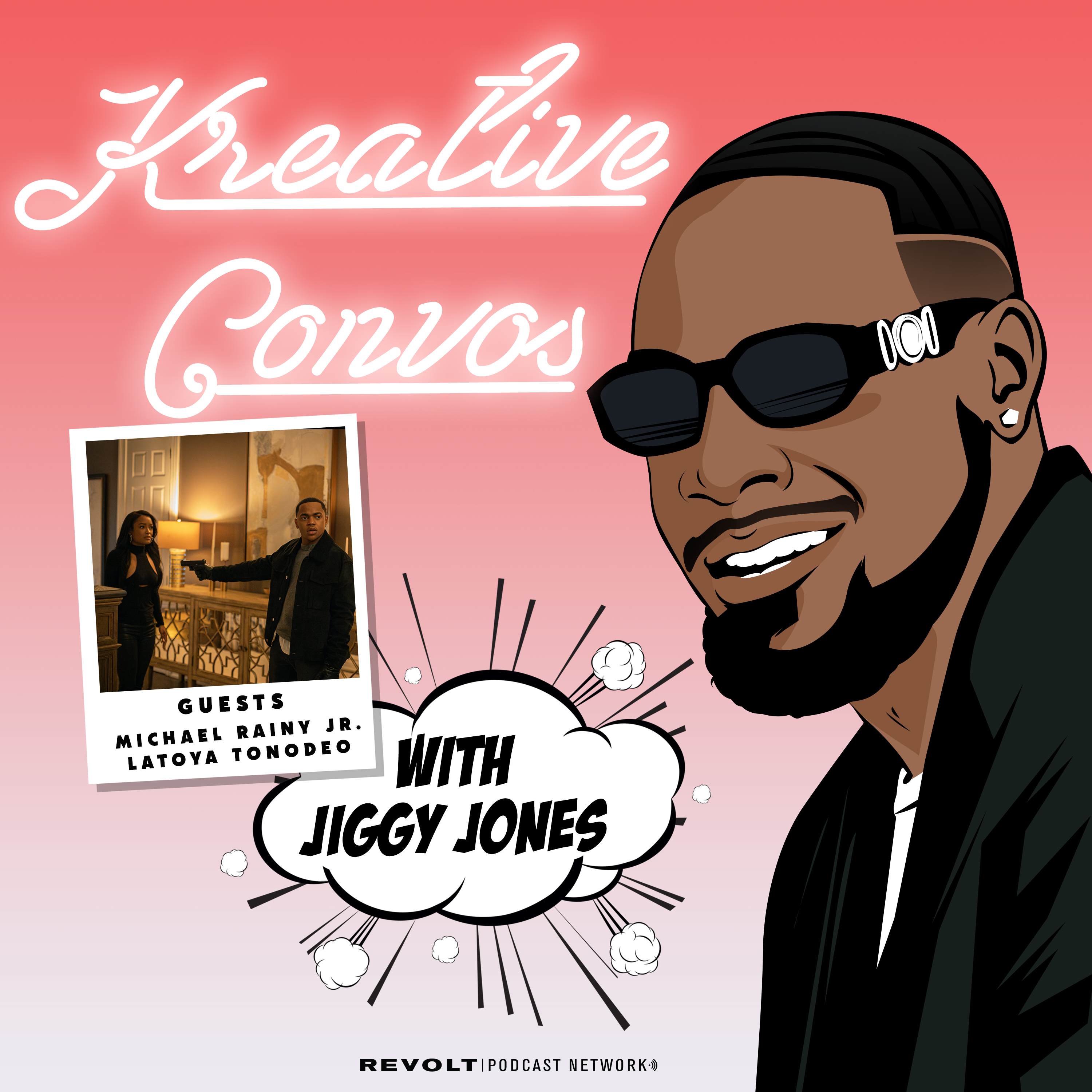 Kreative Convos with Michael Rainey Jr. & LaToya Tonodeo episode artwork