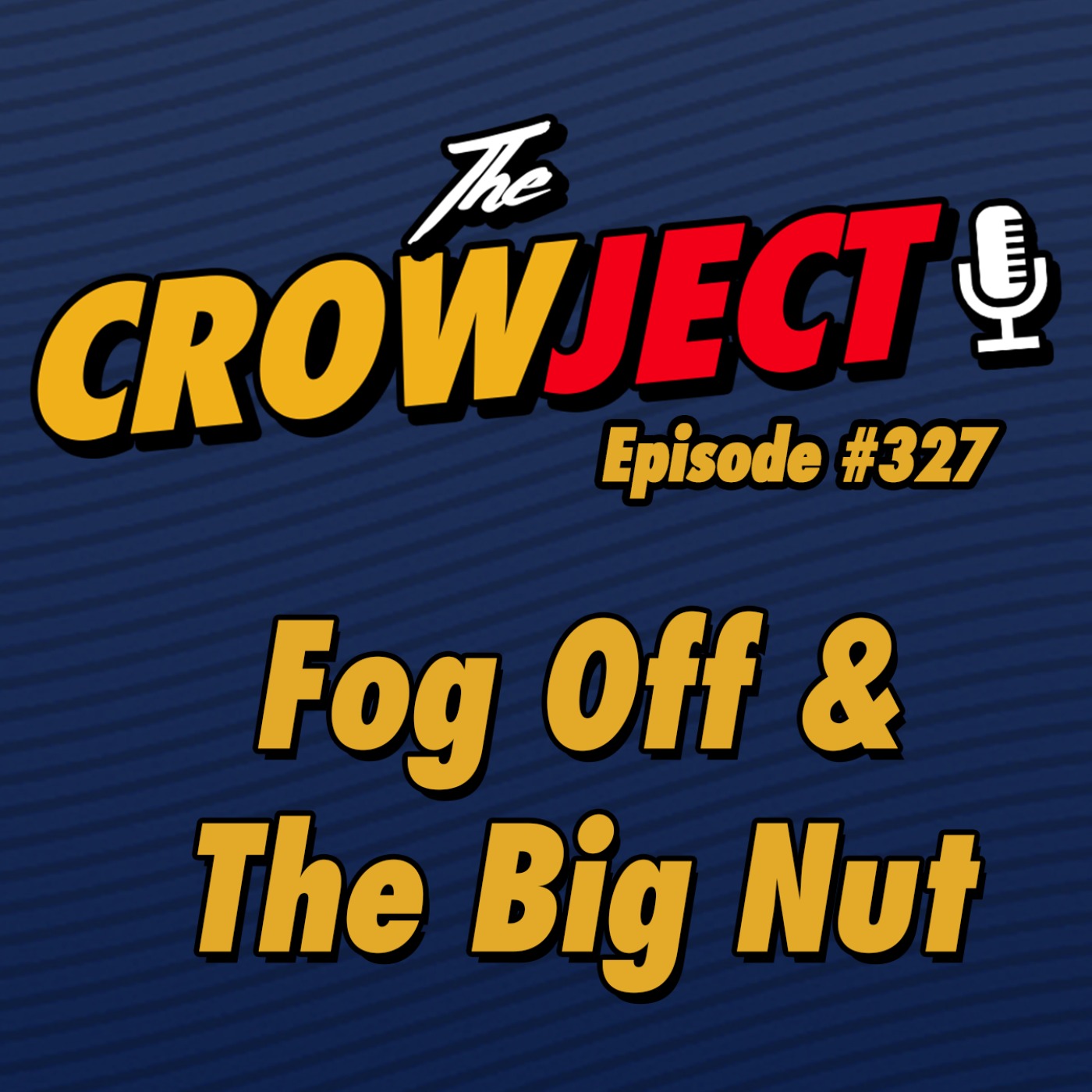 Fog Off & The Big Nut episode artwork