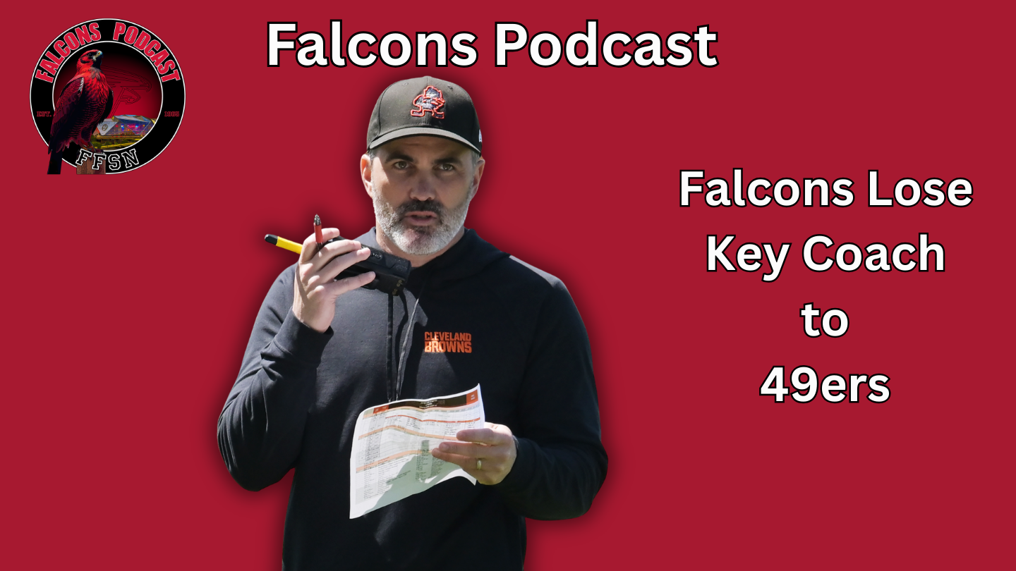 EP 362: Atlanta Falcons to Lose Key Coach to San Francisco 49ers