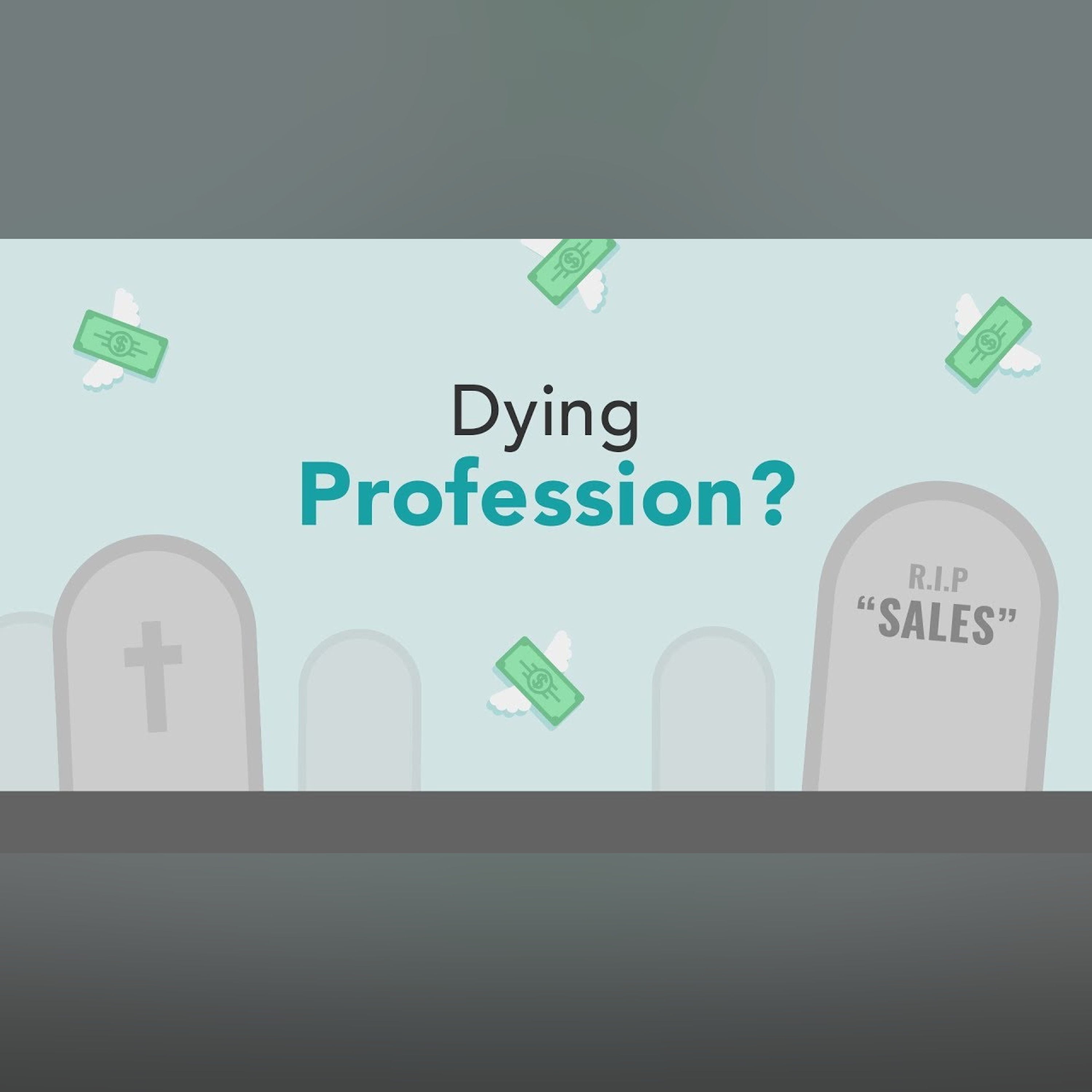 Is Sales a Dying Profession? | Brian Tracy