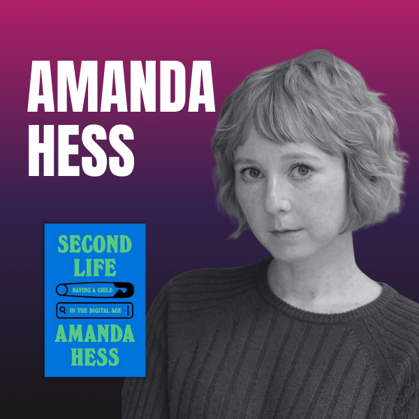 Is Tech Helping You as a Mom… or Quietly Controlling You? with Amanda Hess