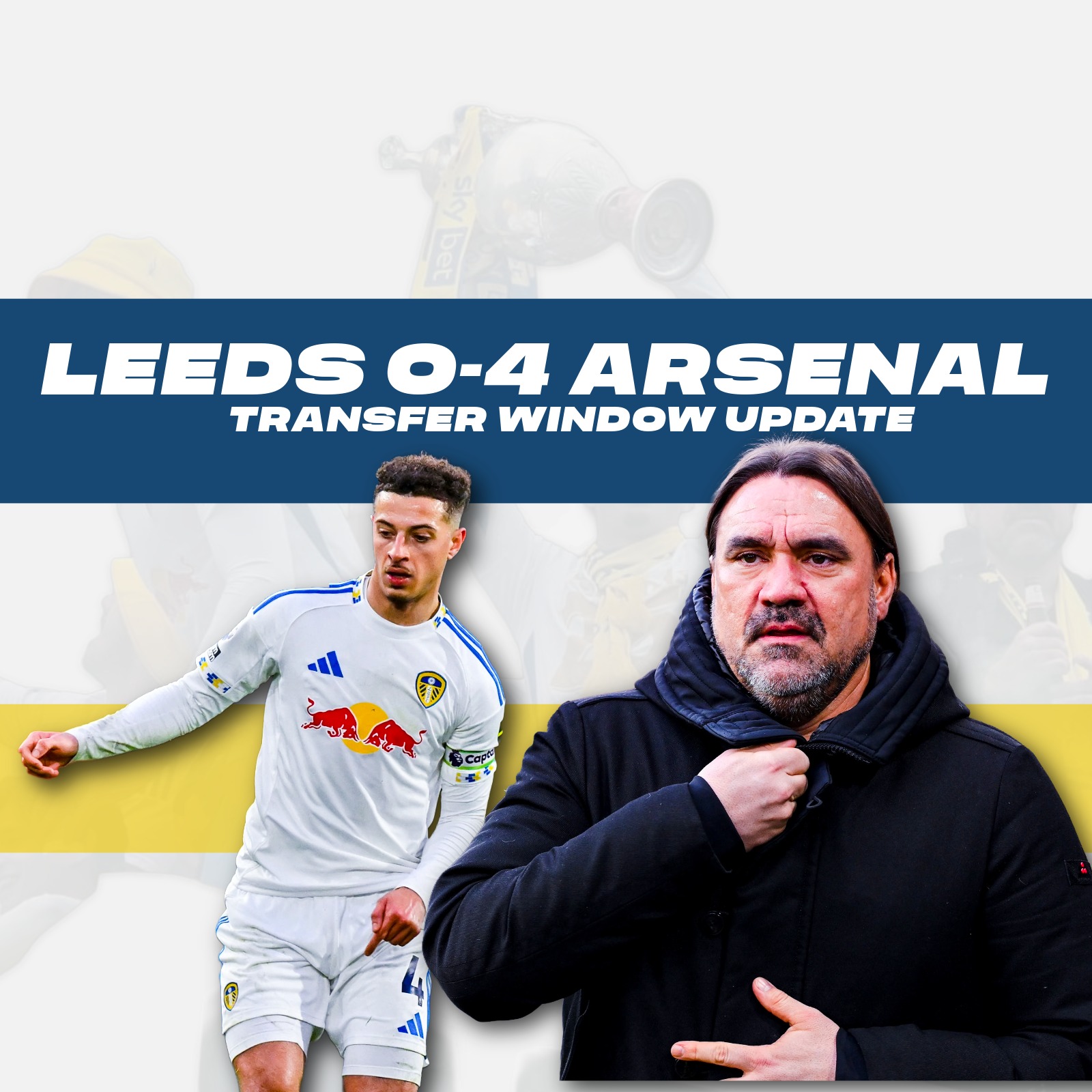 Leeds United 0-4 Arsenal | Transfer Deadline Day | Leeds vs Nottingham Forest Preview