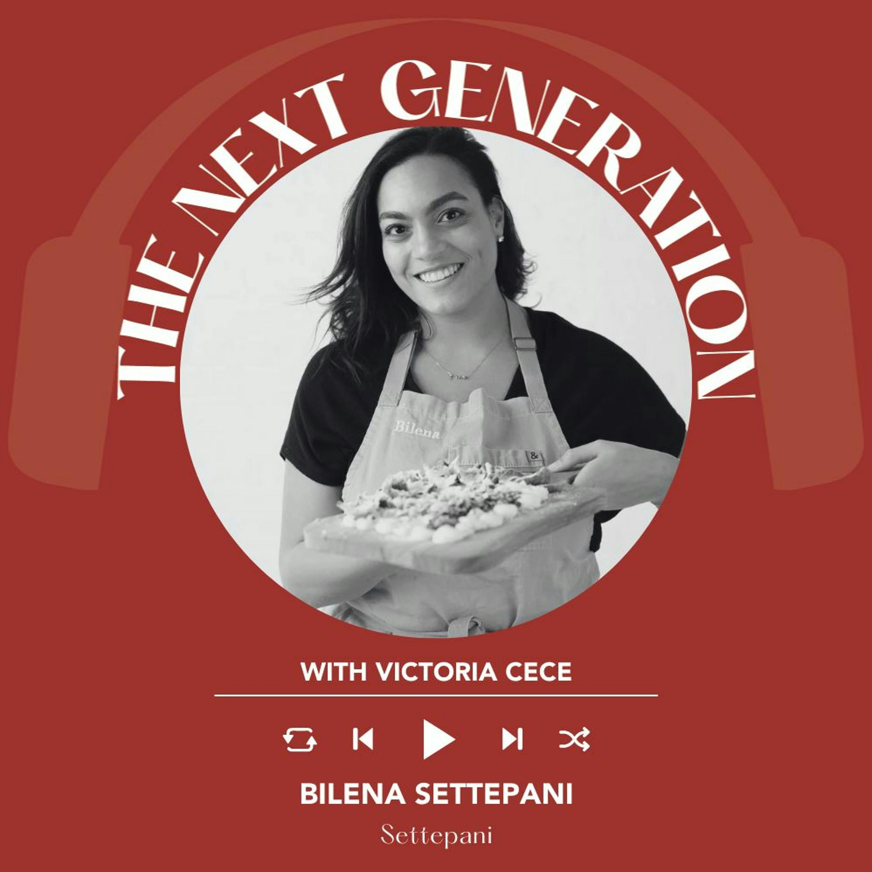 Ep. 1603 Bilena Settepani | The Next Generation