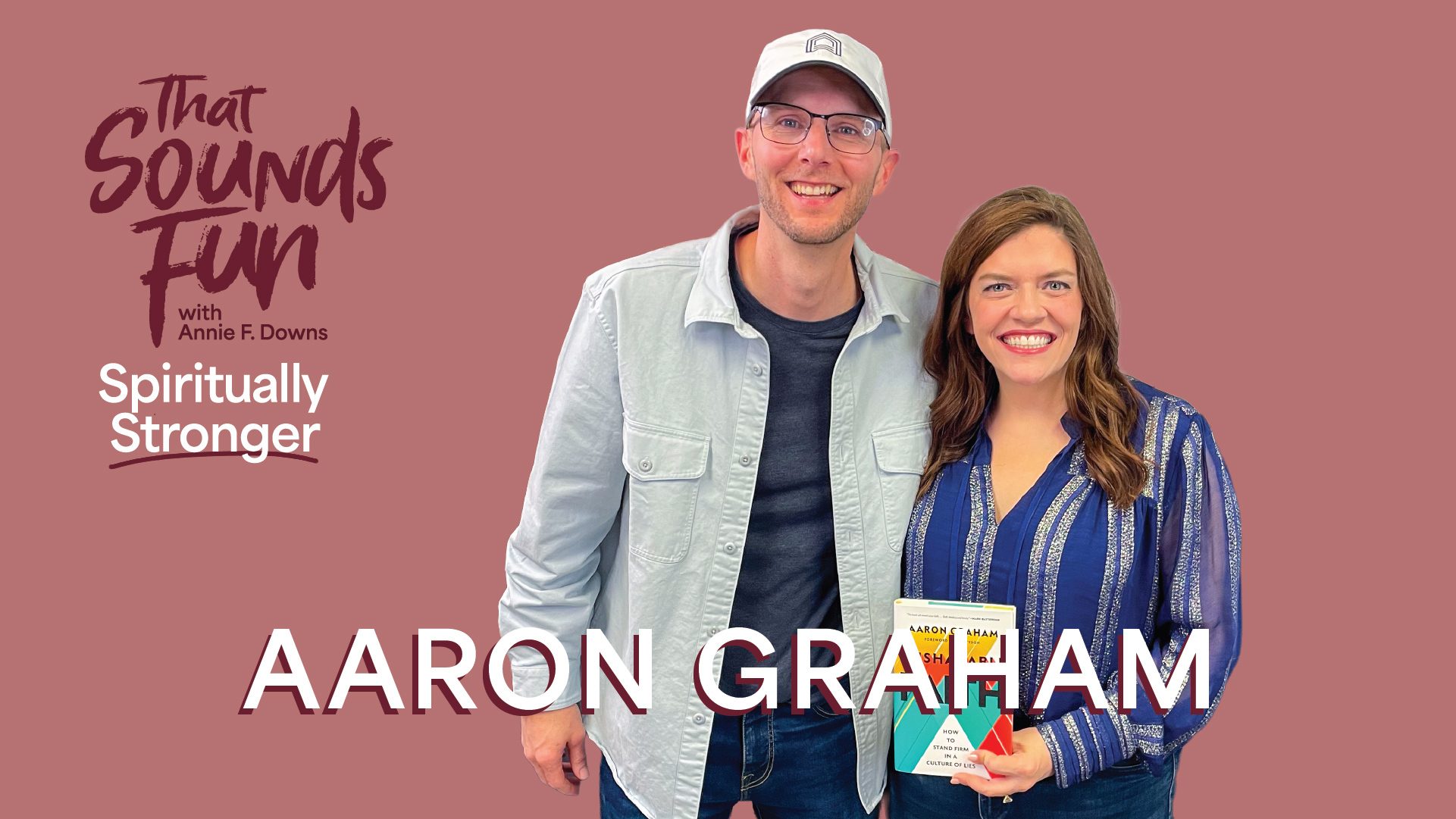The Urgent Call to Confession, Conviction & Compassion with Aaron Graham- Episode 1060