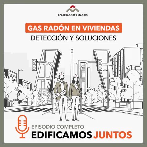 Gas radón en viviendas. Detección y soluciones. episode artwork