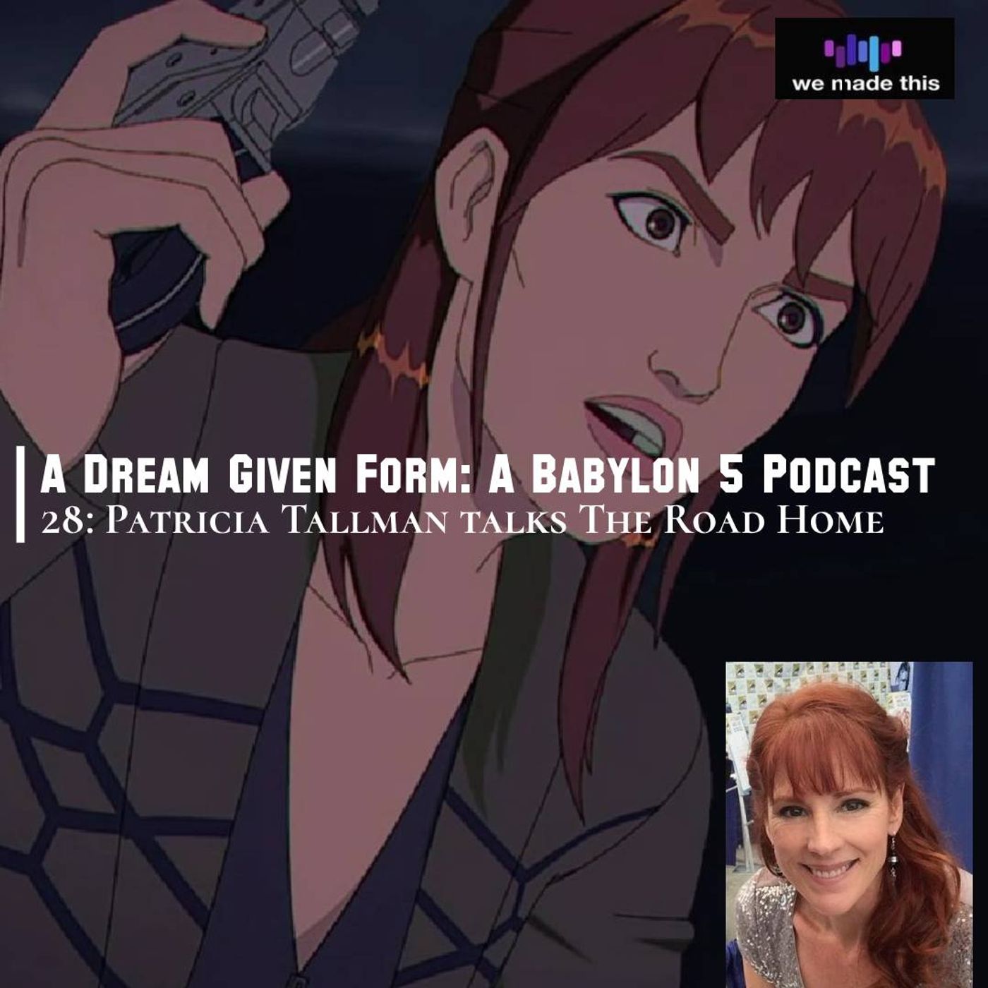A Dream Given Form: A Babylon-5 Podcast