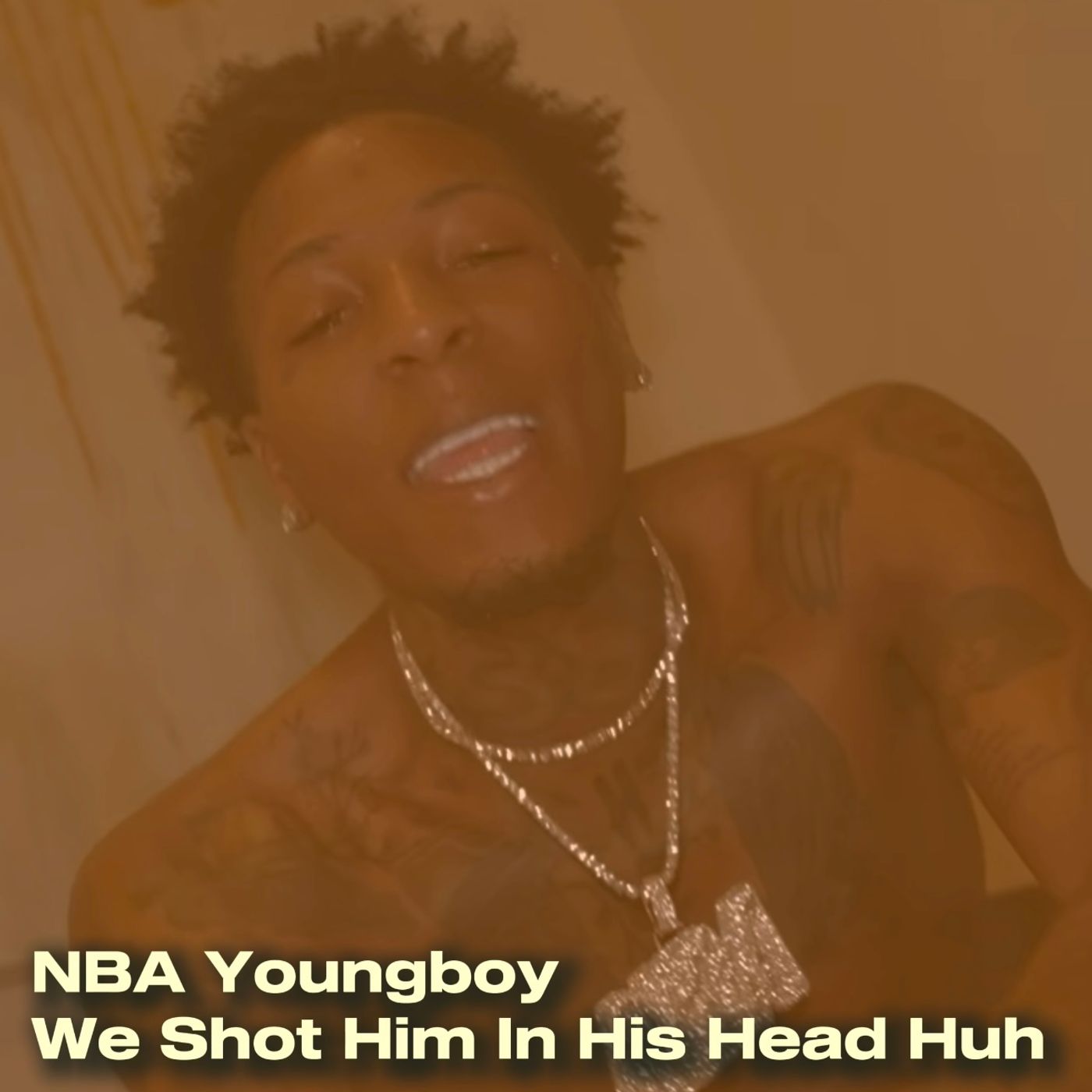 NBA Youngboy - We shot him in his head huh episode artwork