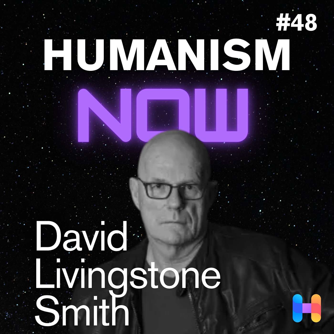 48. David Livingstone Smith on the Psychology of Dehumanization - Roots, Rhetoric, Myths and How to Resist It episode artwork