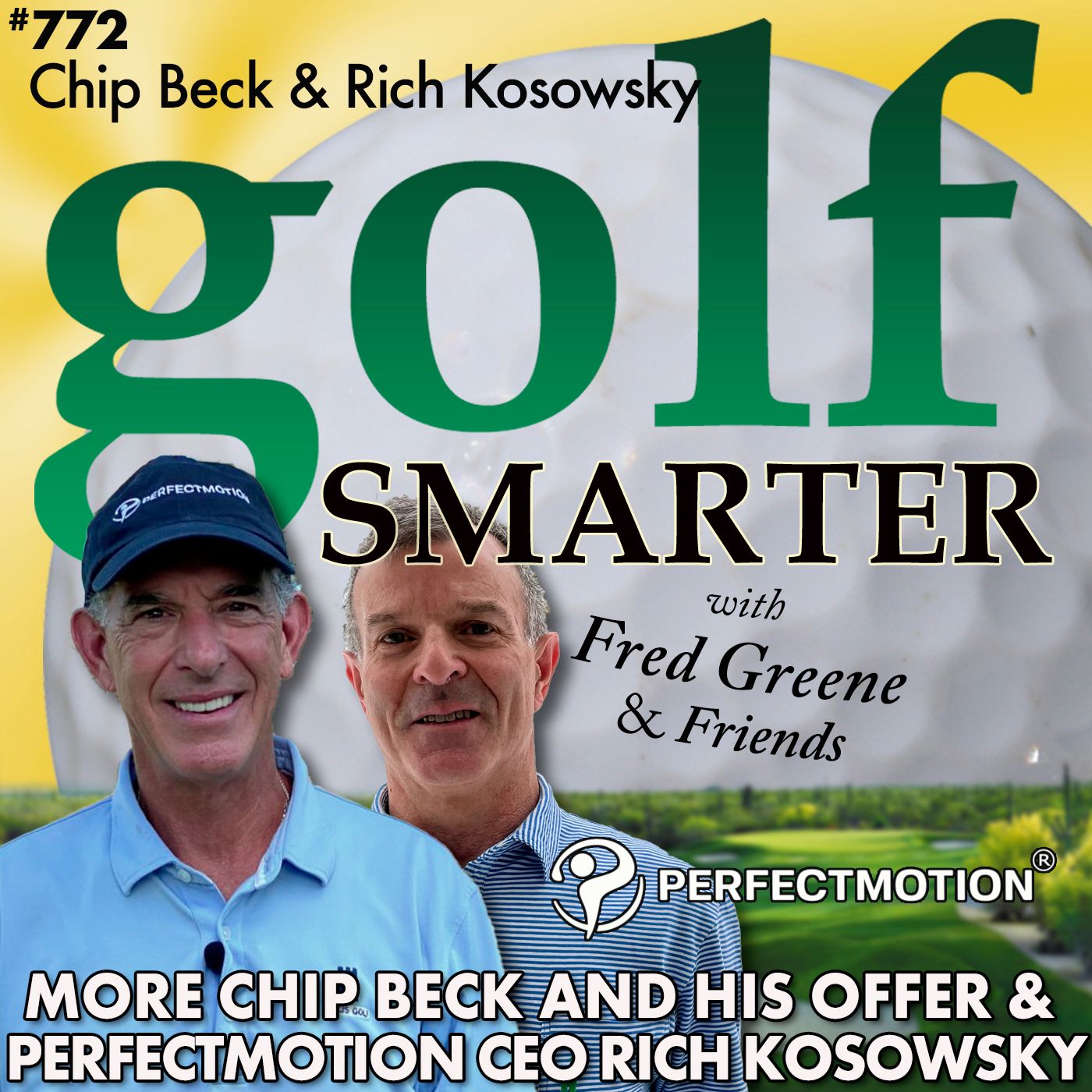More with Chip Beck on the PerfectMotion App, along with CEO Rich Kosowsky episode artwork