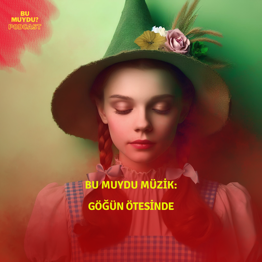 Bu muydu Müzik: Göğün Ötesinde episode artwork
