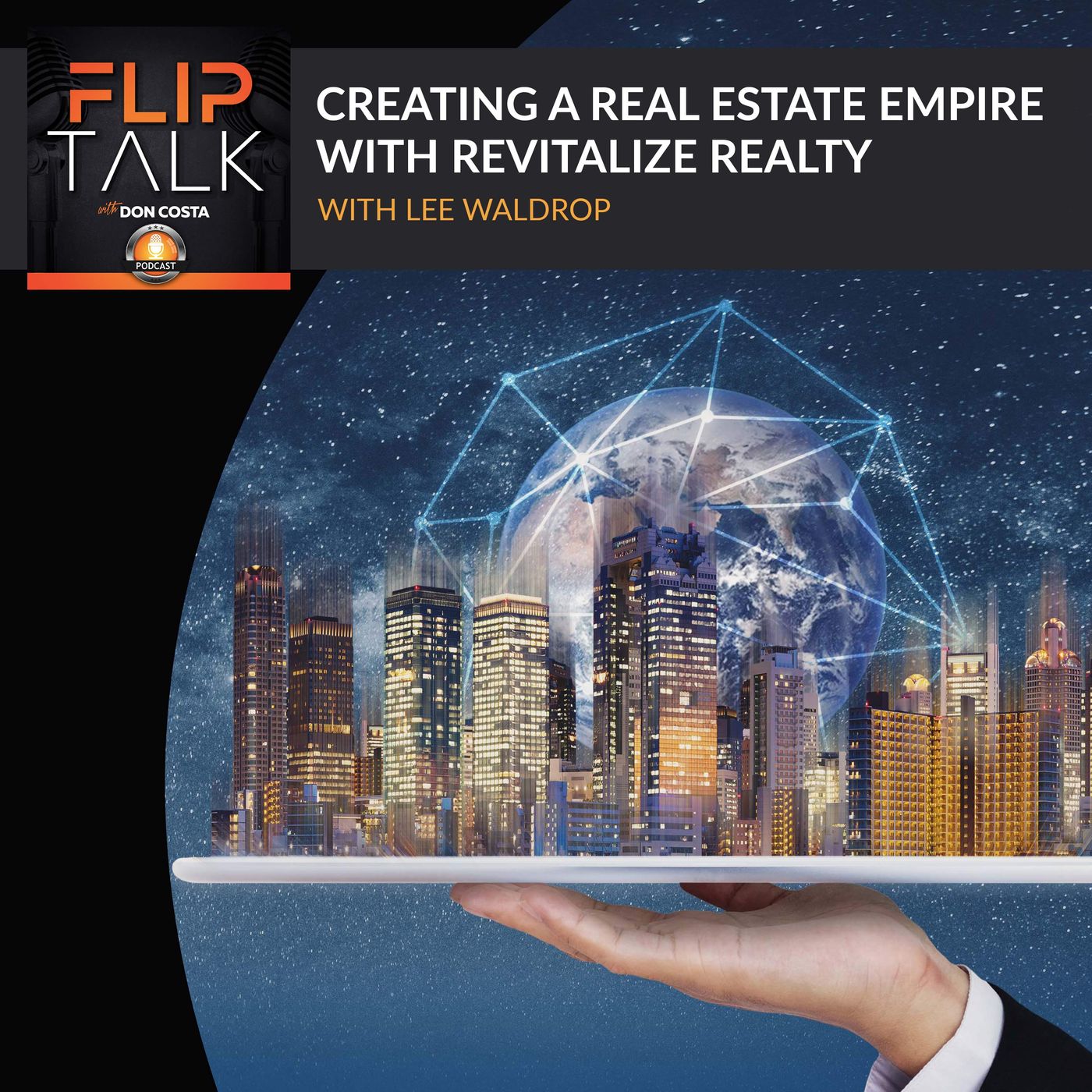 Lee Waldrop: Creating A Real Estate Empire With Revitalize Realty episode artwork
