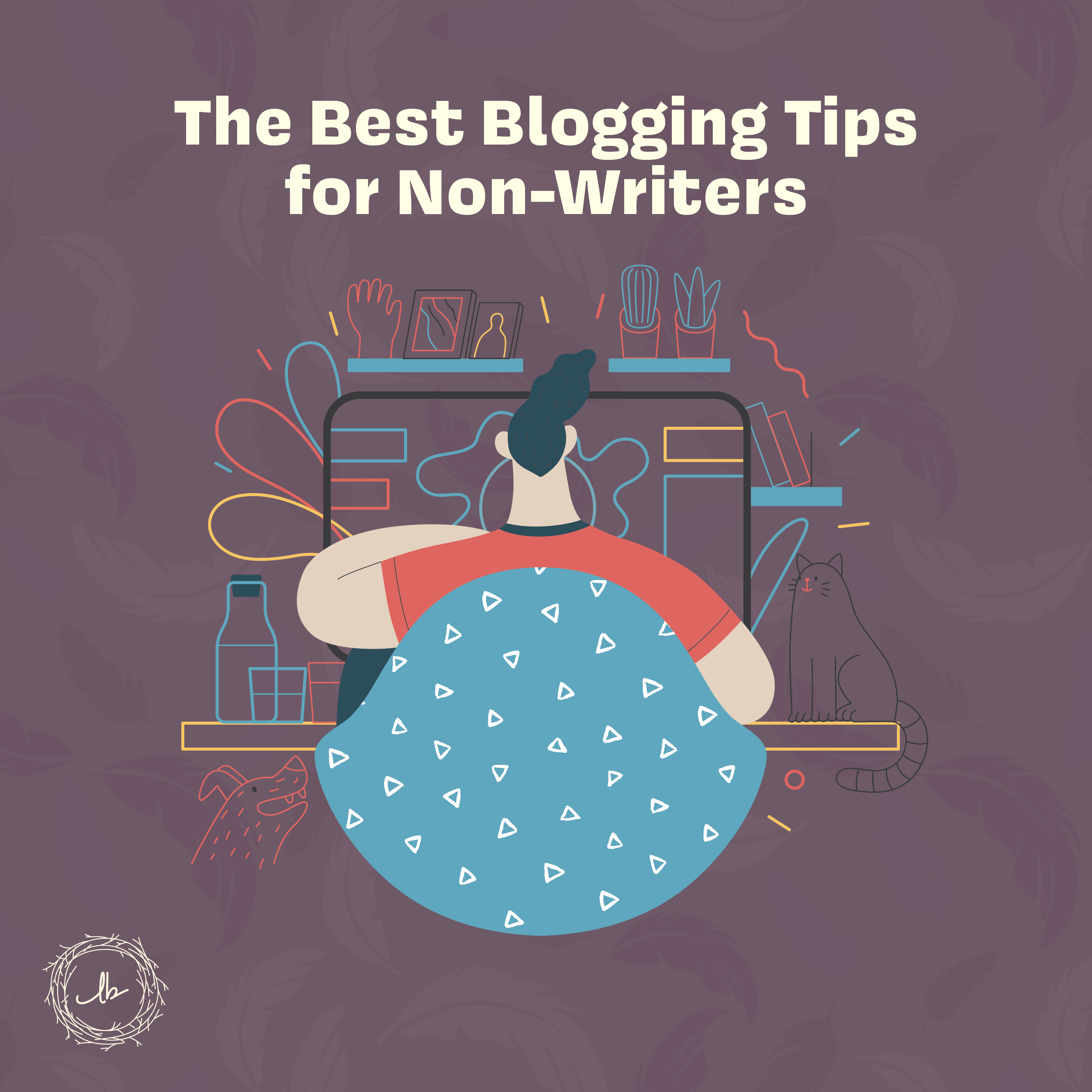 The Best Blogging Tips for Non-Writers episode artwork