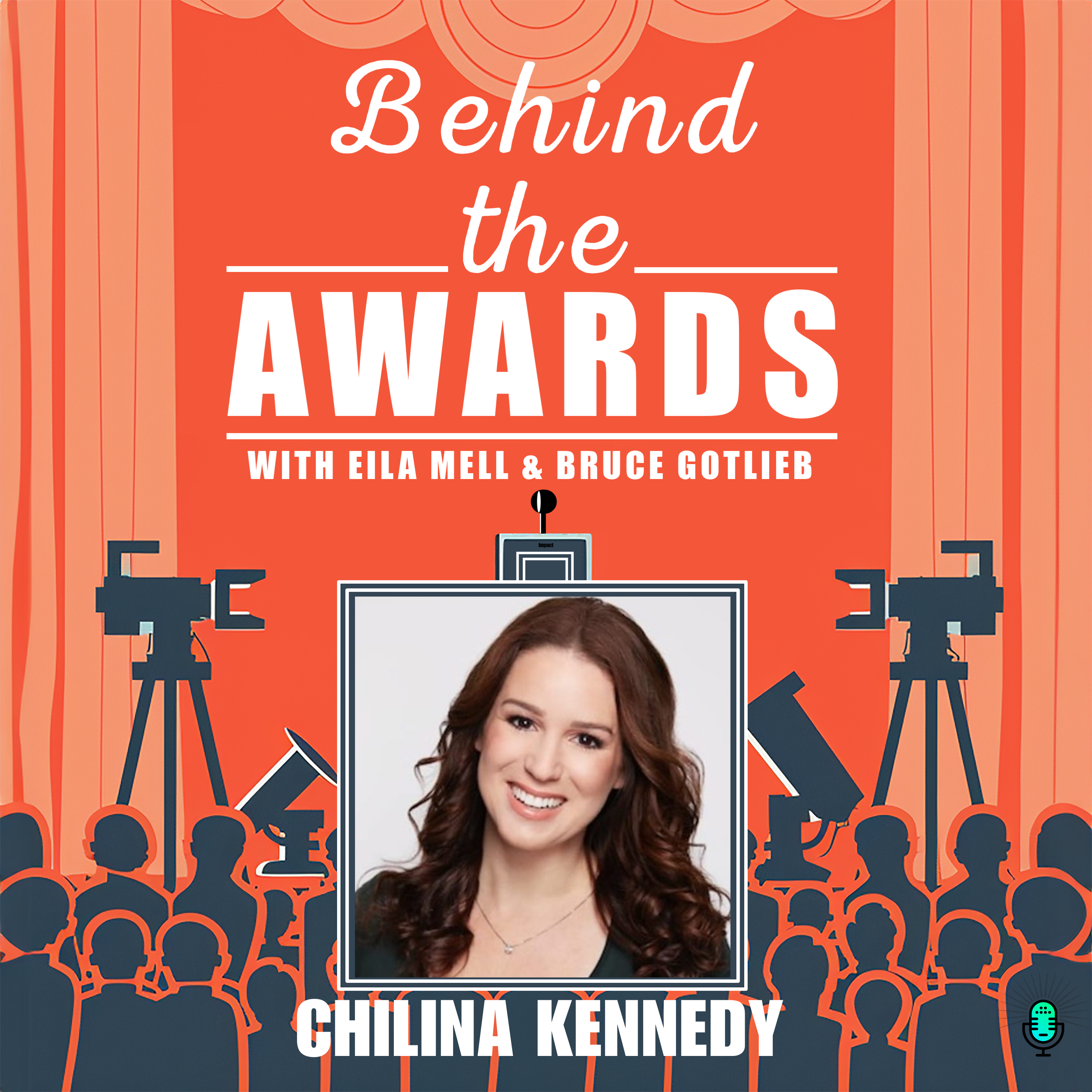 Behind the Awards with Eila Mell & Bruce Gotlieb