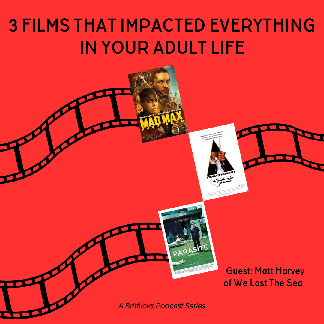 Matt Harvey on the music and artwork of WE LOST THE SEA’s A SINGLE FLOWER and Movies That Changed Your Life: Mad Max: Fury Road, A Clockwork Orange, Parasite