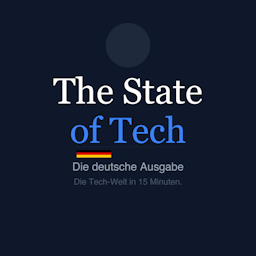 The State of Tech Die deutsche Ausgabe