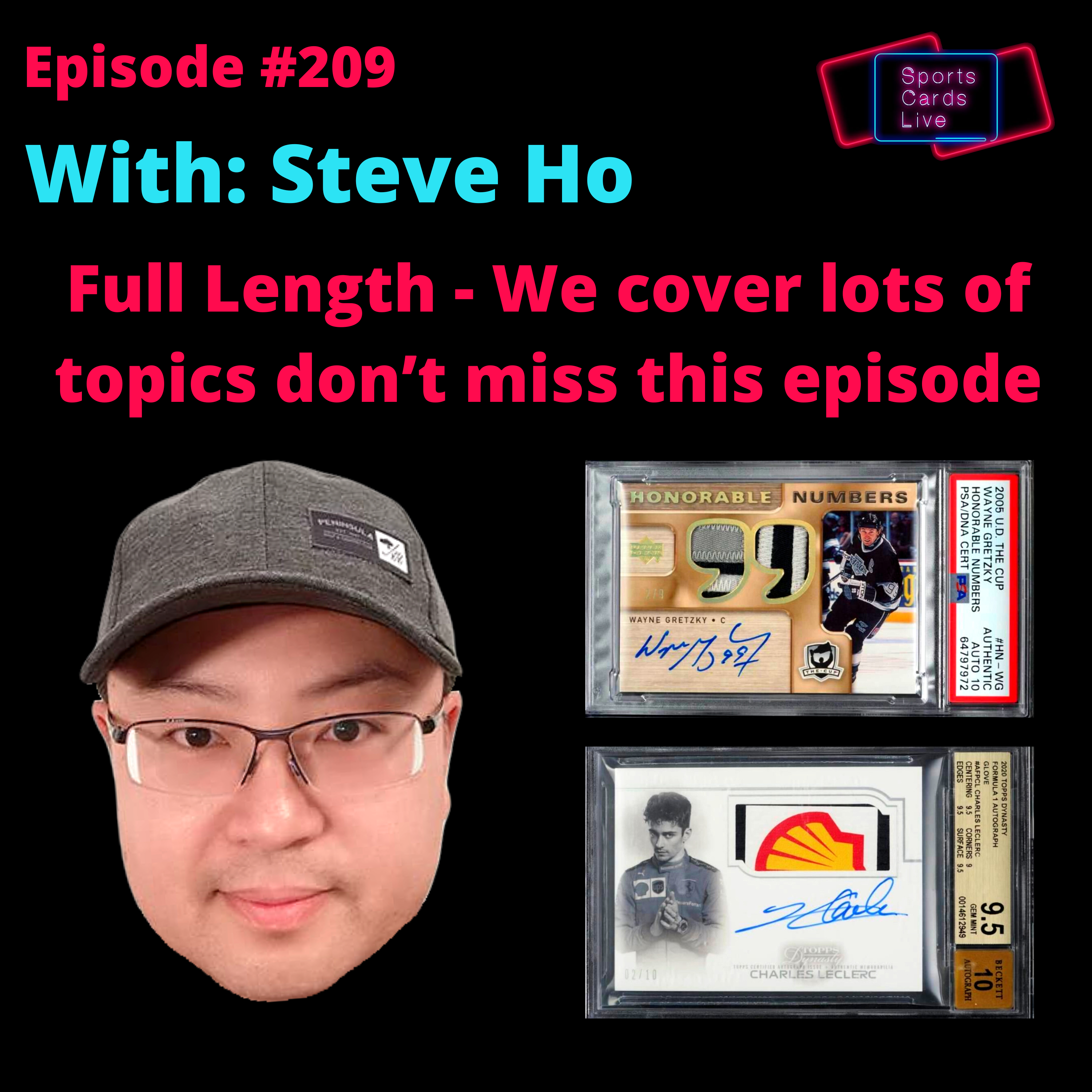 High-End Sports Card Collector Comes Full Circle After 20 Years | Steve Ho | SCL 209 episode artwork