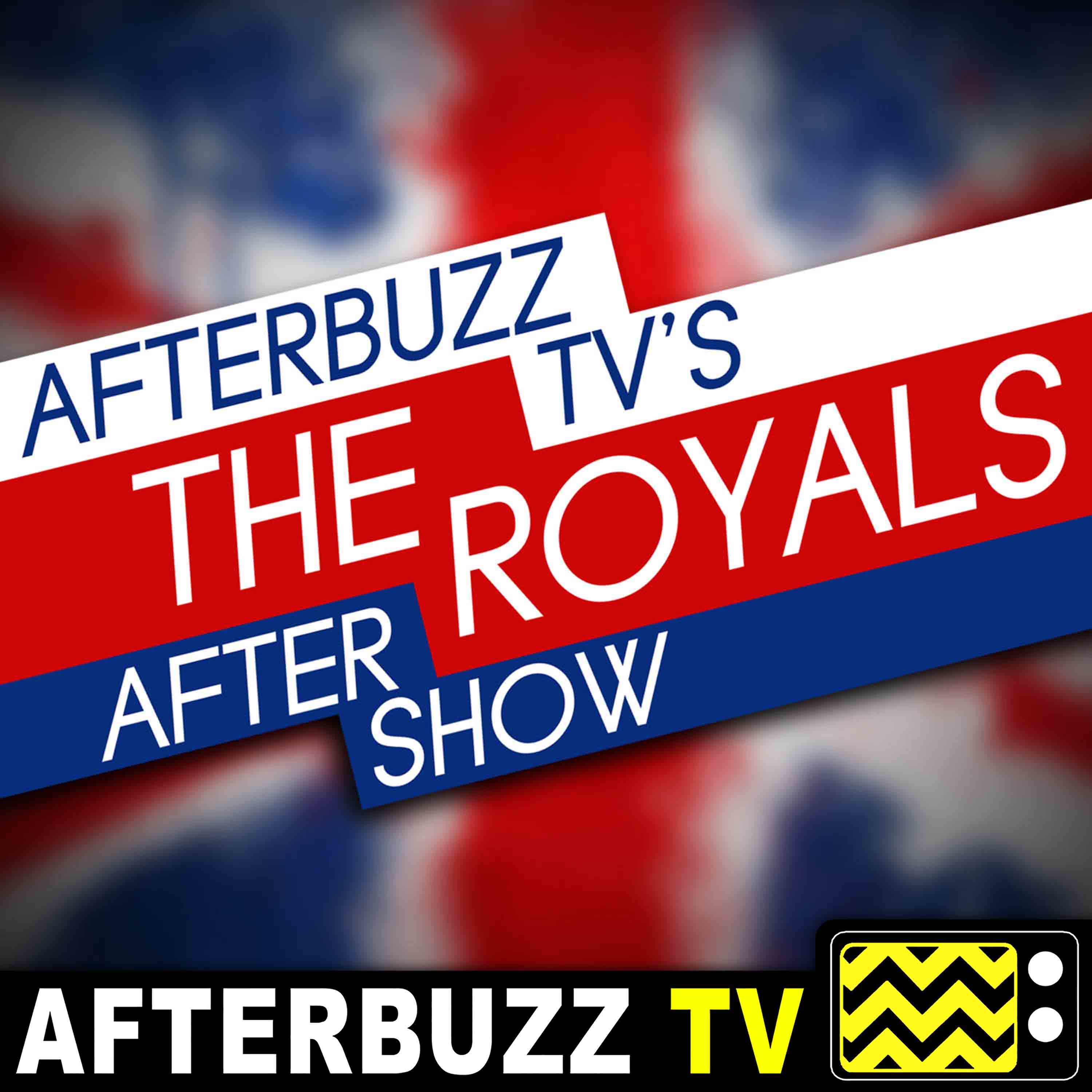 The Royals S:2 | Doubt Truth To Be A Liar E:6 | AfterBuzz TV AfterShow episode artwork