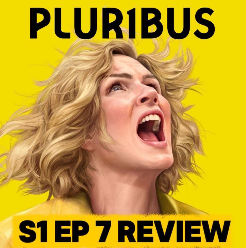 'Pluribus' Season 1 Episode 7 Breakdown | Recap & Review 'Pluribus' Season 1 Episode 7 Breakdown | Recap & Review