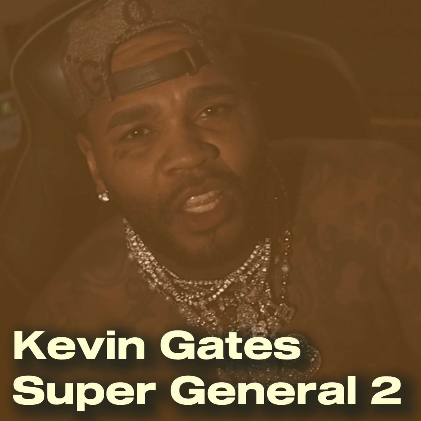 Kevin Gates - Super General 2 episode artwork