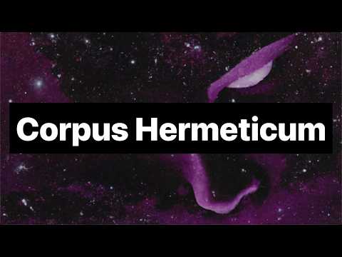 The Gnosis of Hermes Trismegistus