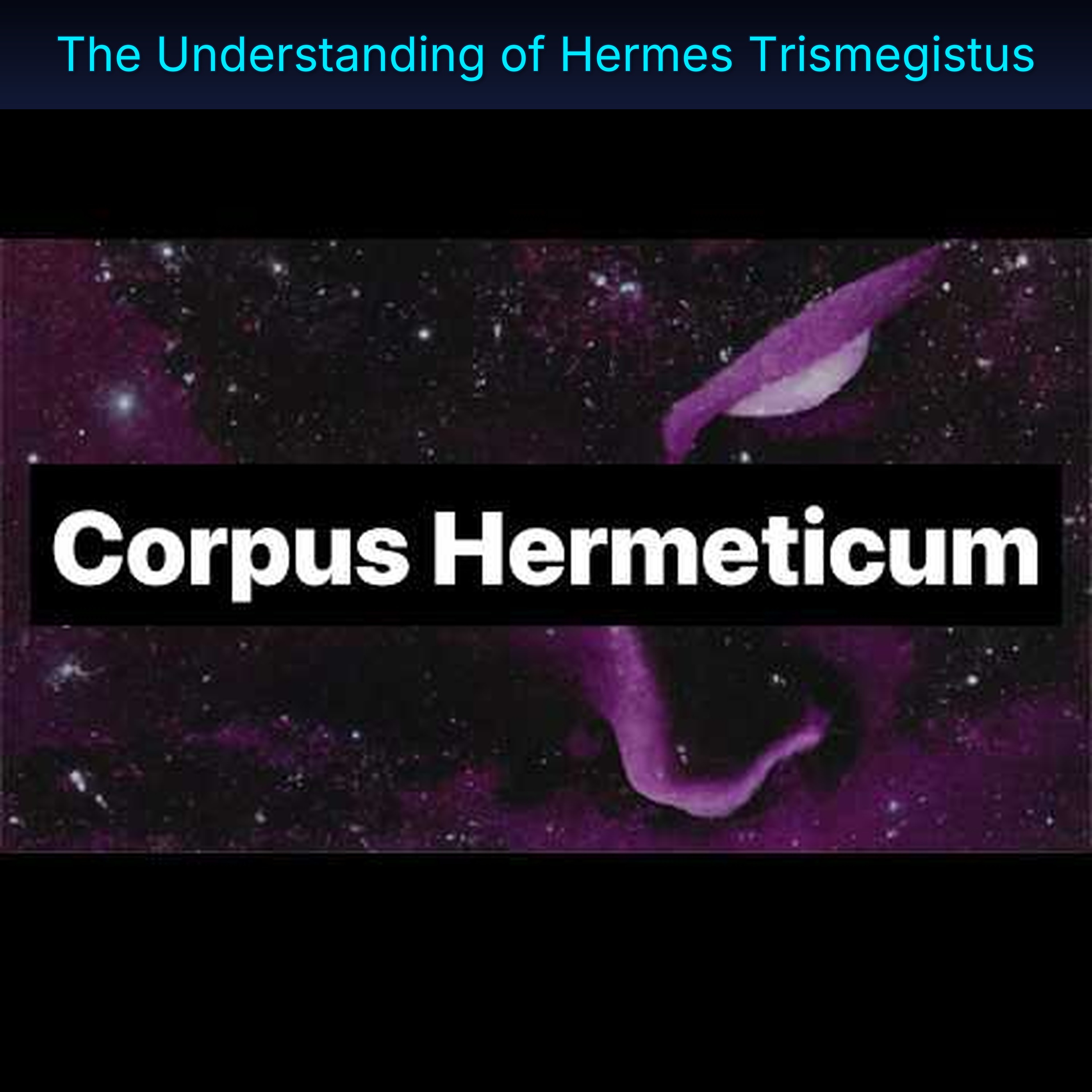 The Understanding of Hermes Trismegistus episode artwork