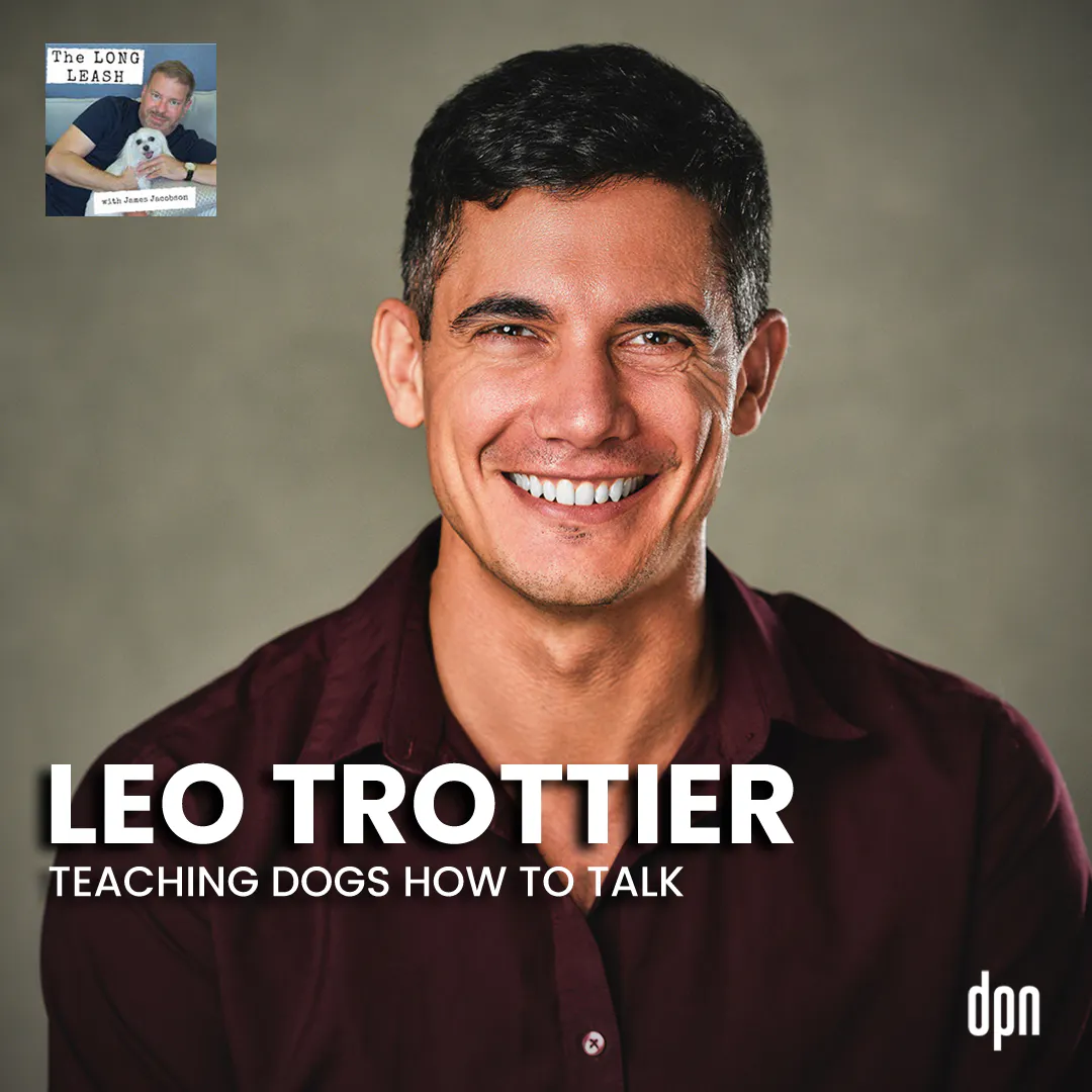 Teaching Dogs How to Talk with Leo Trottier | The Long Leash #43 Teaching Dogs How to Talk with Leo Trottier | The Long Leash #43