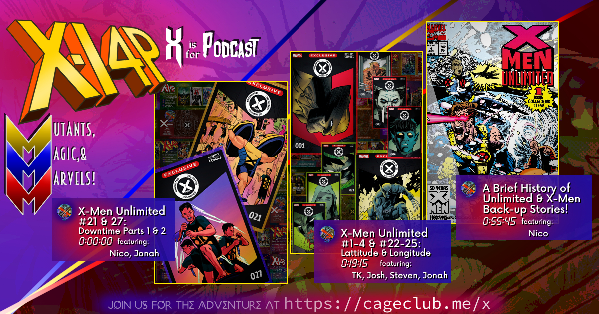 X Is For Comics: An X-Men Podcast