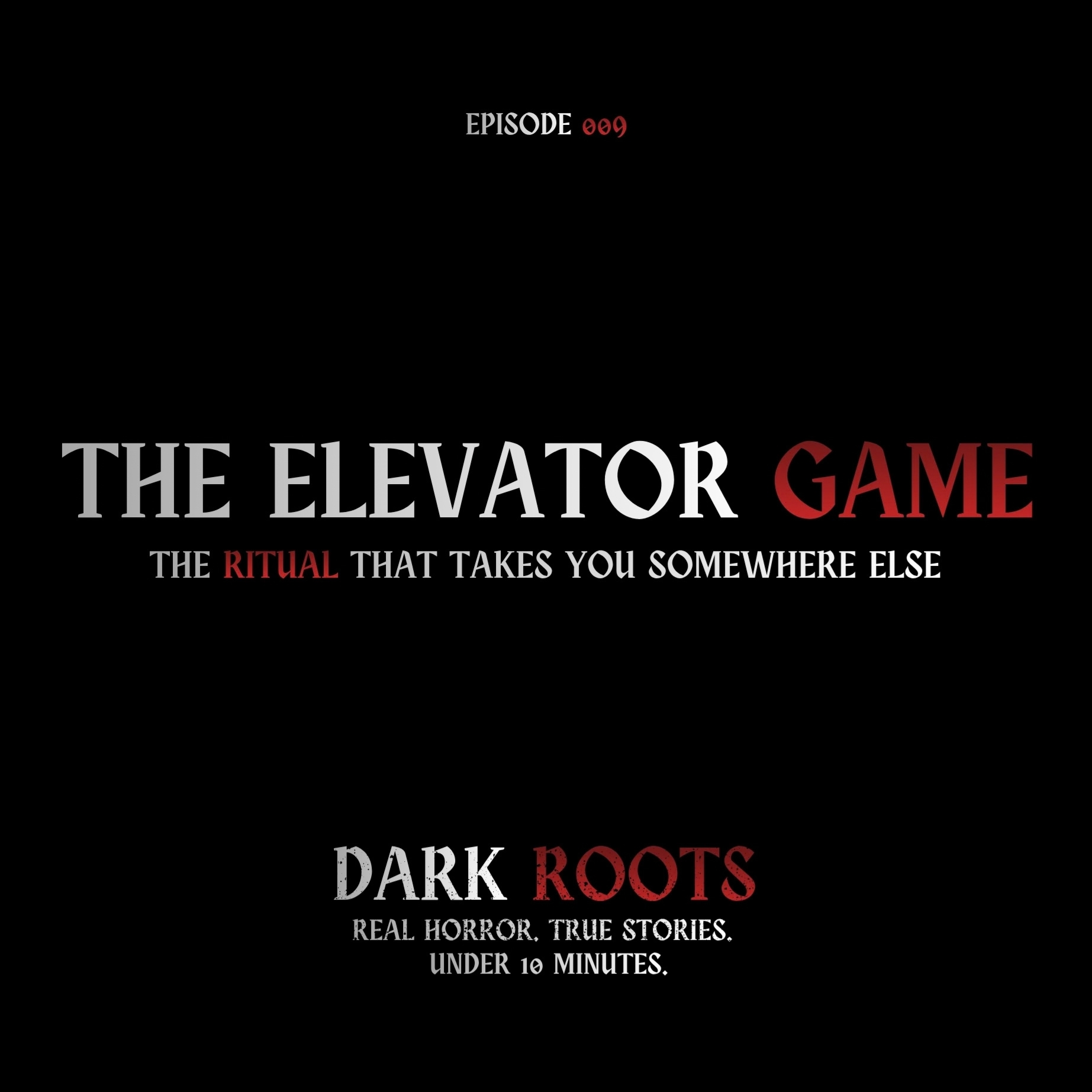 The Elevator Game: The Ritual That Takes You Somewhere Else | 31 Nights of Halloween | Dark Roots 010