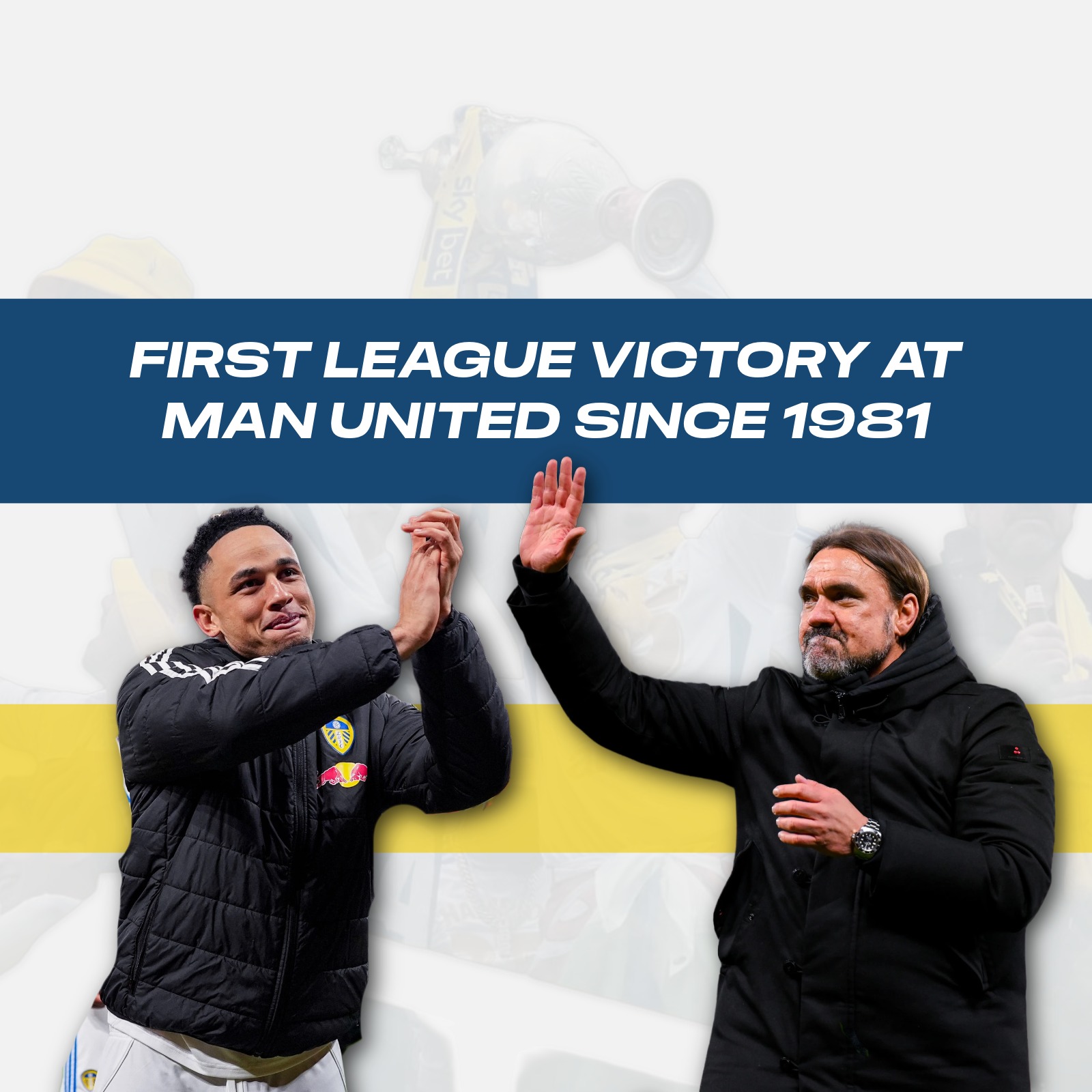 Leeds Win at Old Trafford! First League Victory at Man United Since 1981