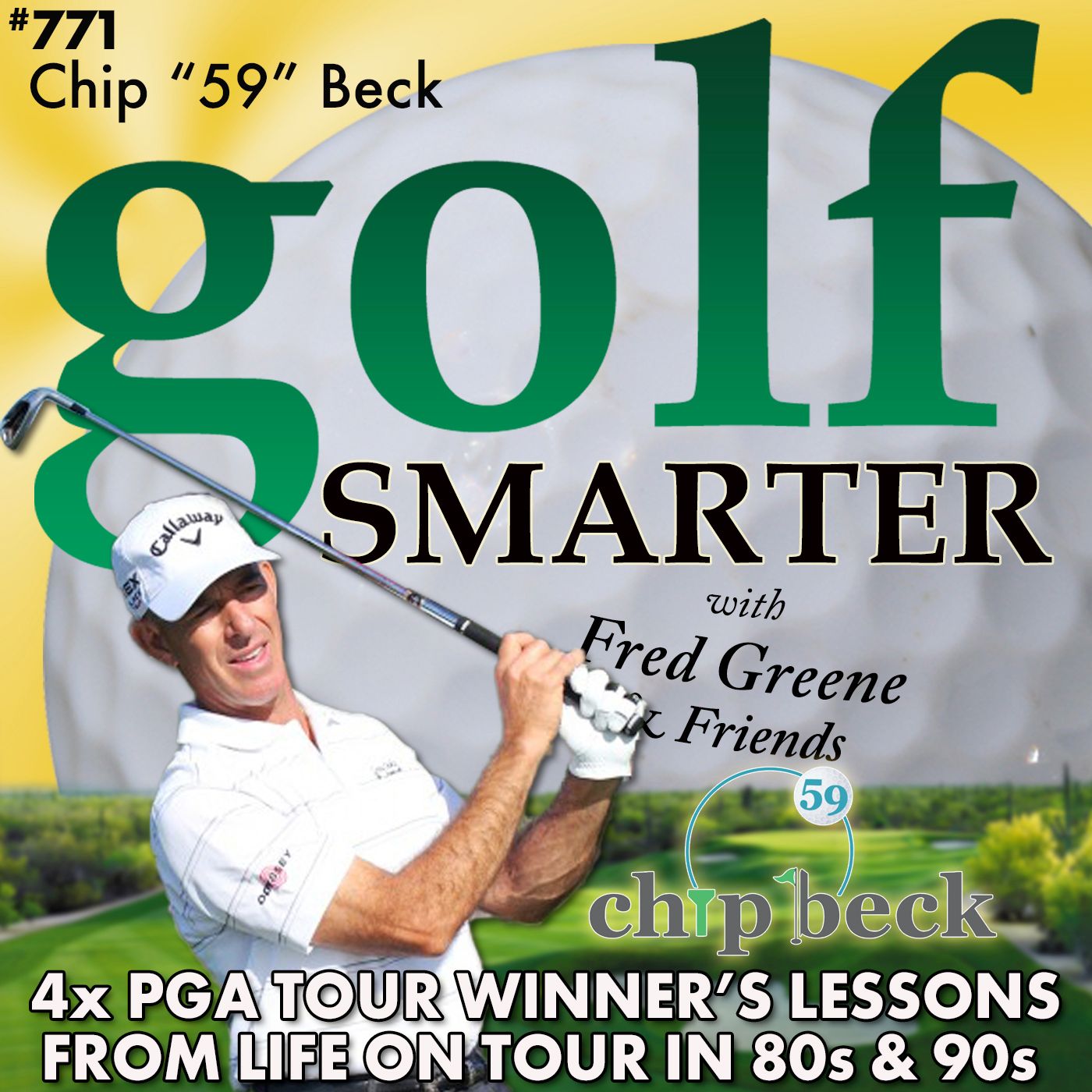 Four Time PGA Winner Chip Beck Shares Lessons from Life on Tour in 80s & 90s episode artwork