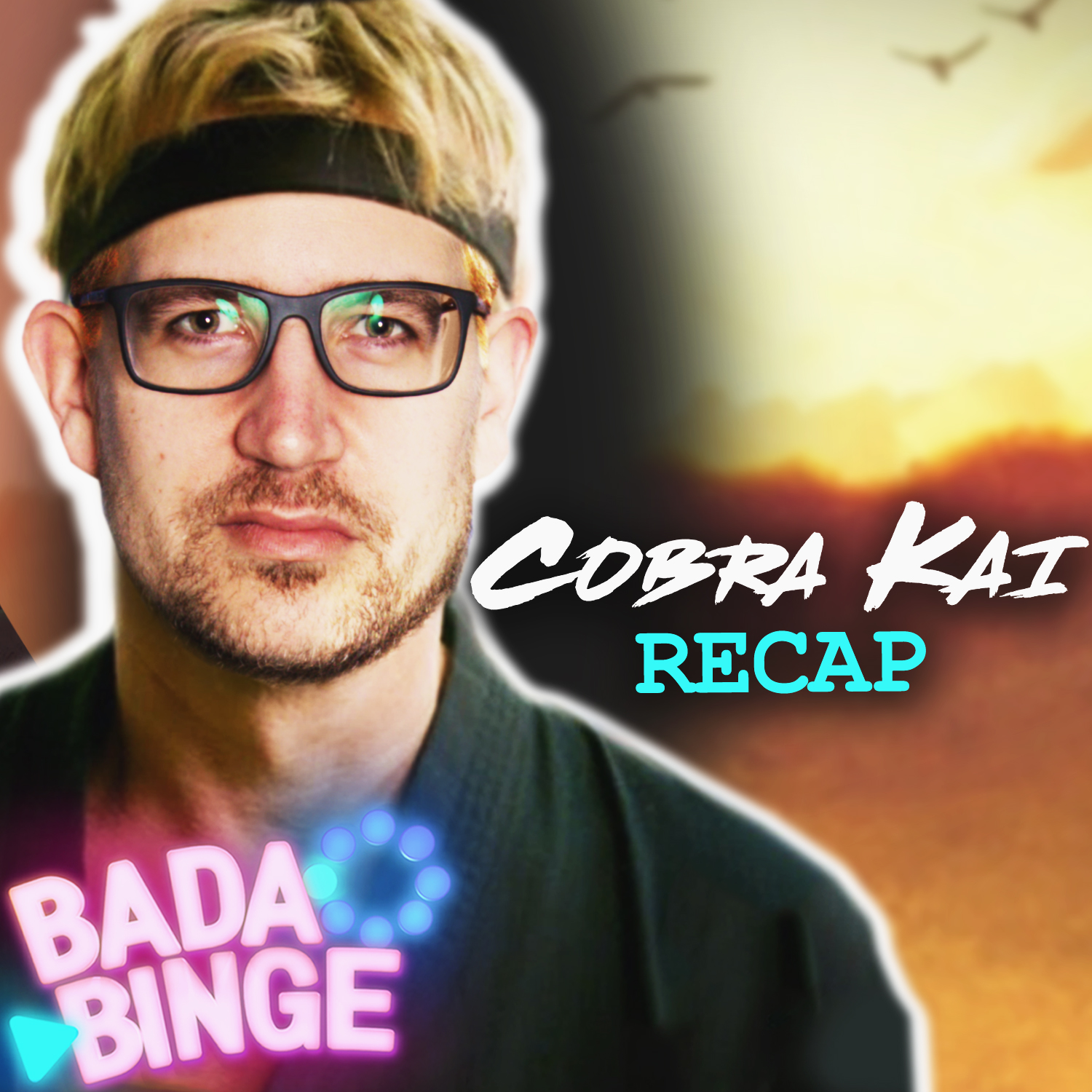 #73 |  Das Cobra Kai Recap: Auf den Spuren von Karate Kid episode artwork