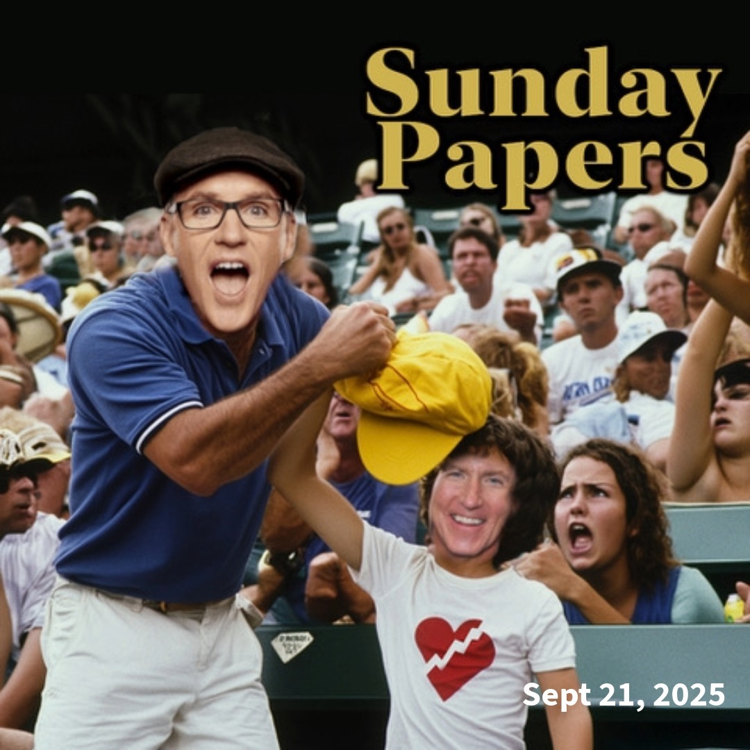 Sunday Papers w/ Greg and Mike Ep: 281 9/21/25