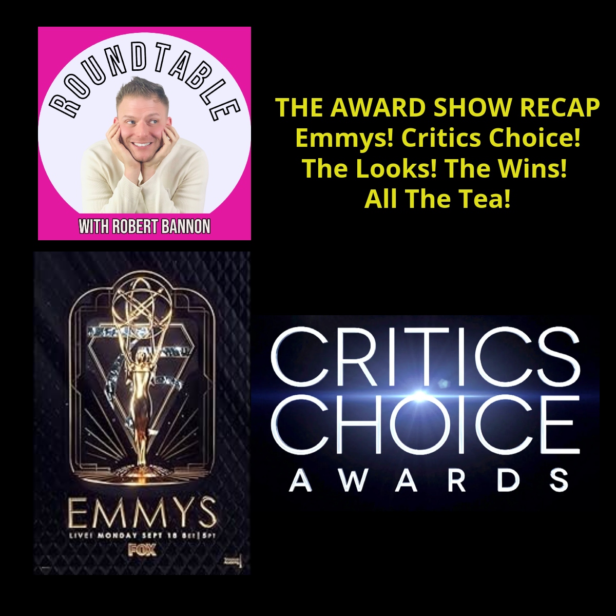 Emmy & Critics Choice Recap! The Looks! The Wins! The Tea!