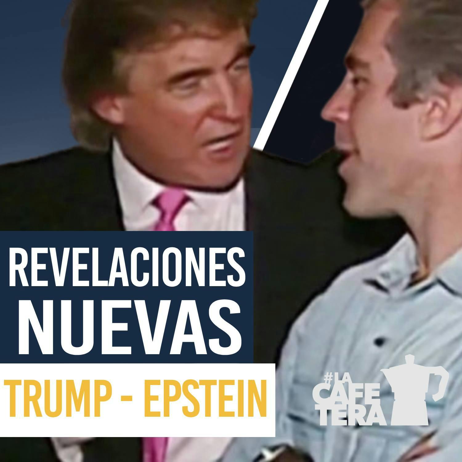 Epstein y Trump: Los correos que reabren el caso