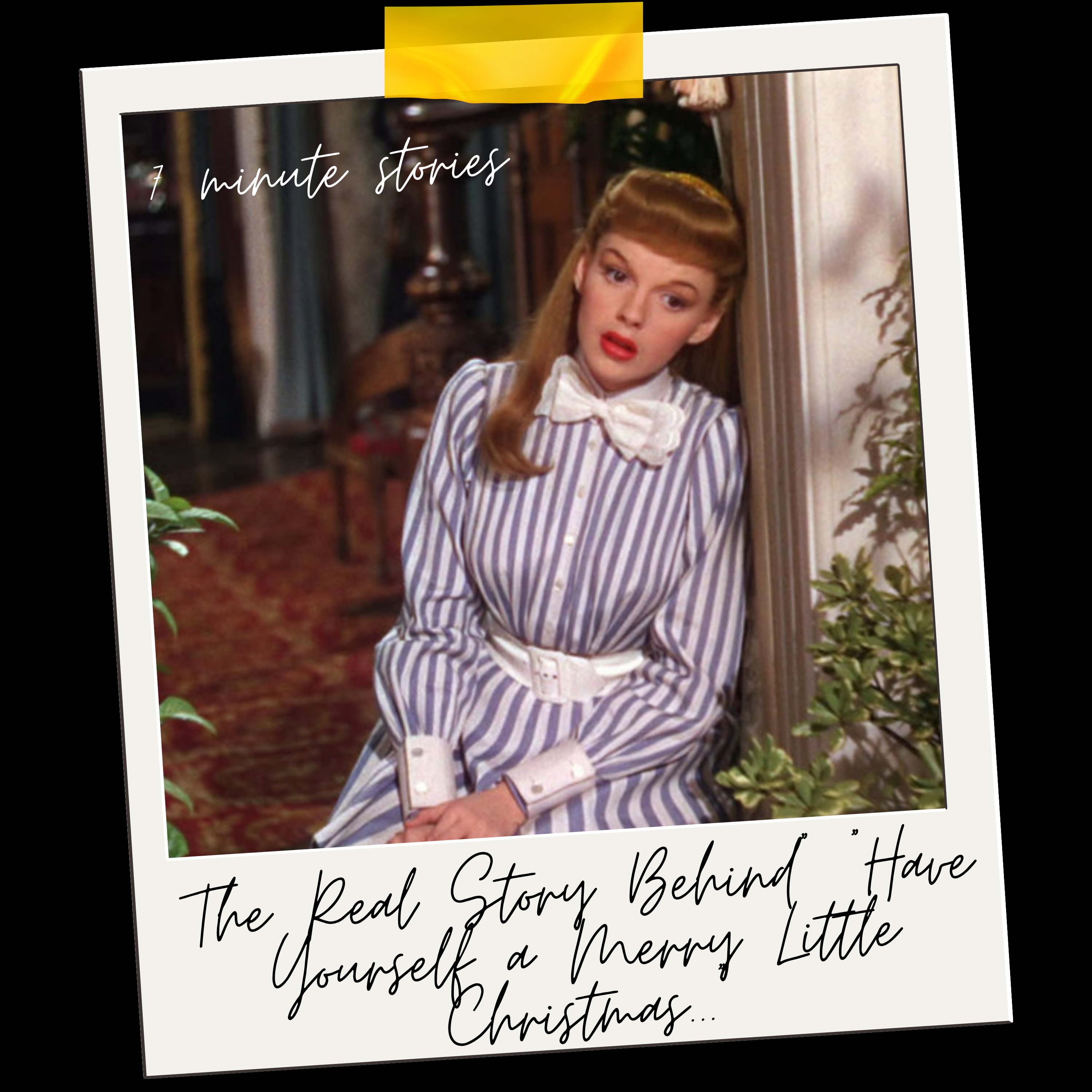 The Real Story Behind “Have Yourself a Merry Little Christmas”