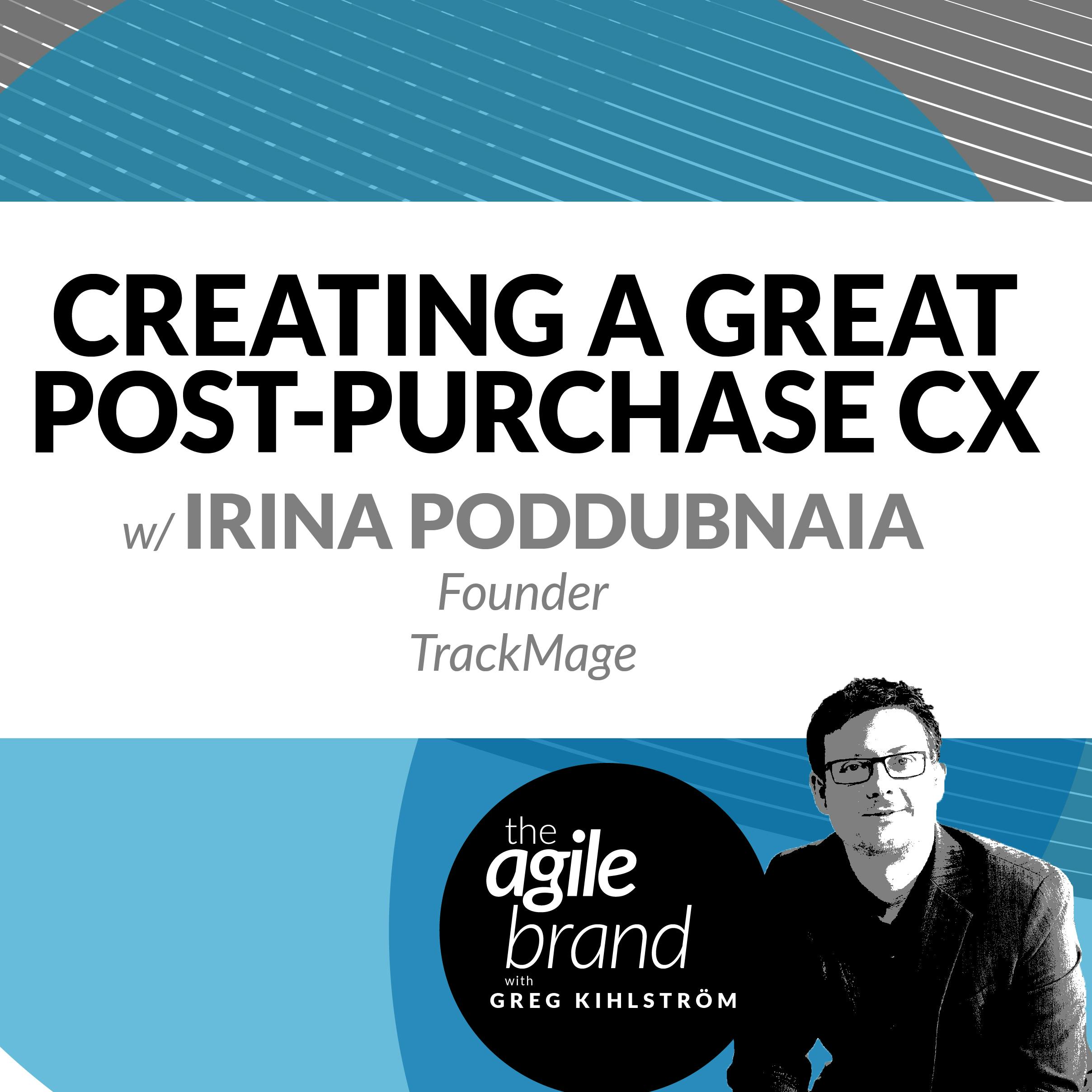 Creating a great post-purchase customer experience with Irina Poddubnaia, Trackmage