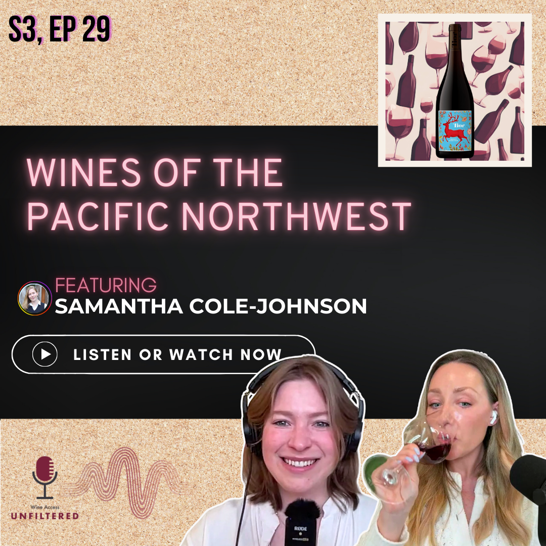 Wines of the Pacific Northwest featuring Samantha Cole-Johnson